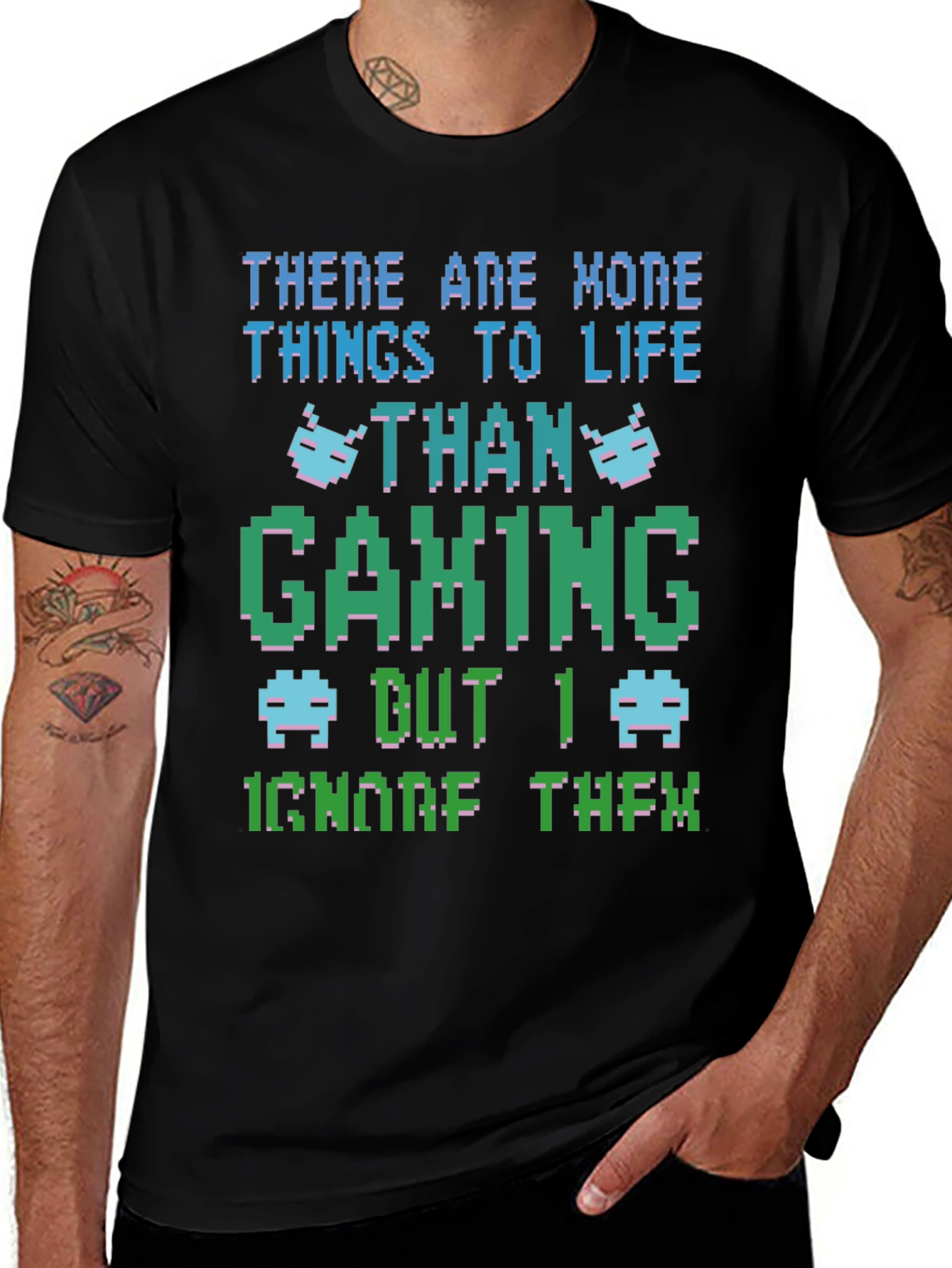 Gamer T-Shirt: More to Life Than Gaming!