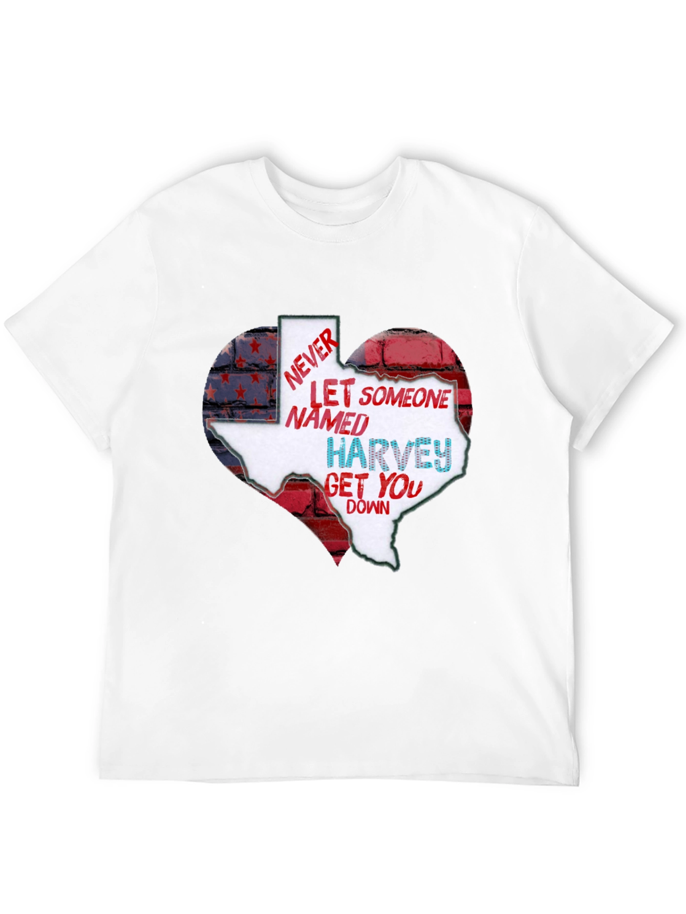 Never Let Someone Named Harvey Get You Down T-Shirt
