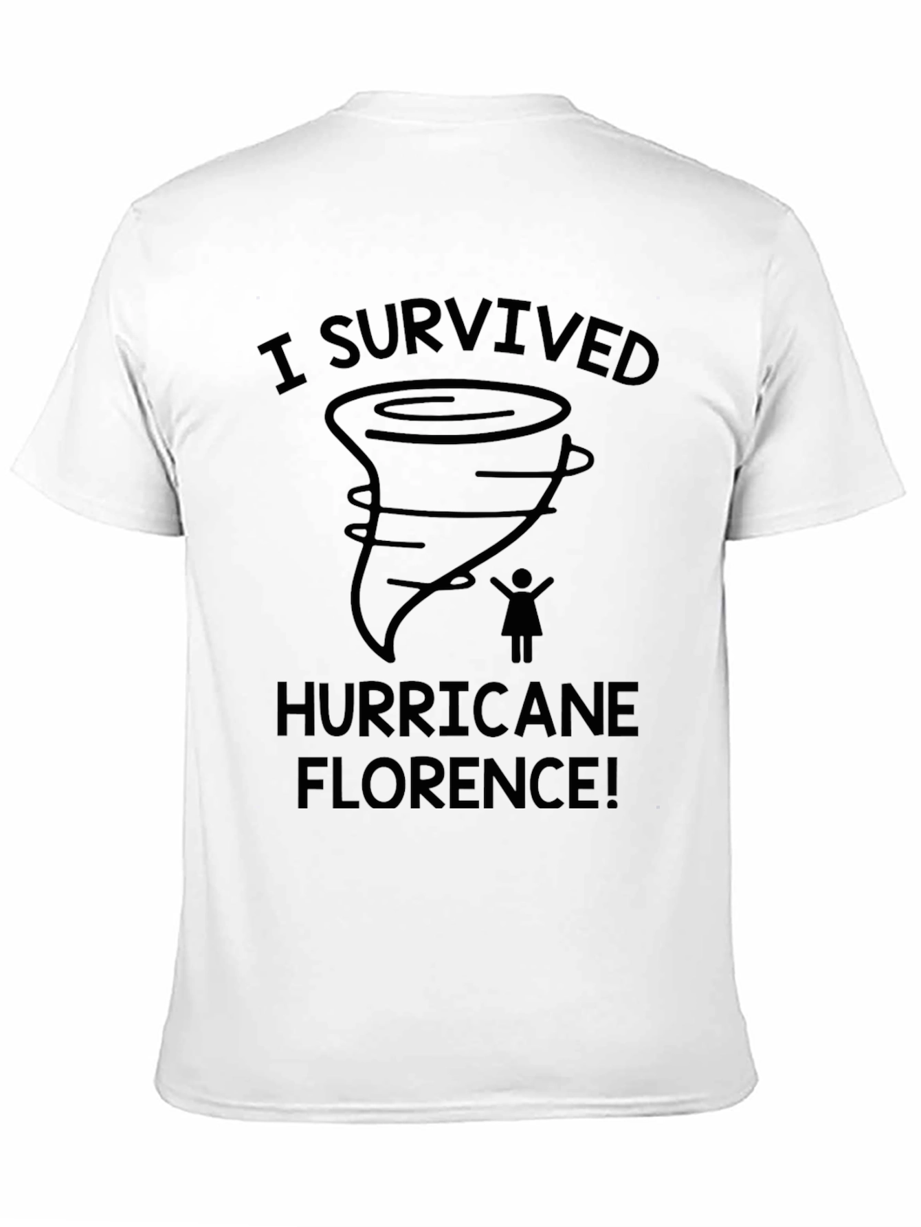 I Survived Hurricane Florence Novelty T-Shirt