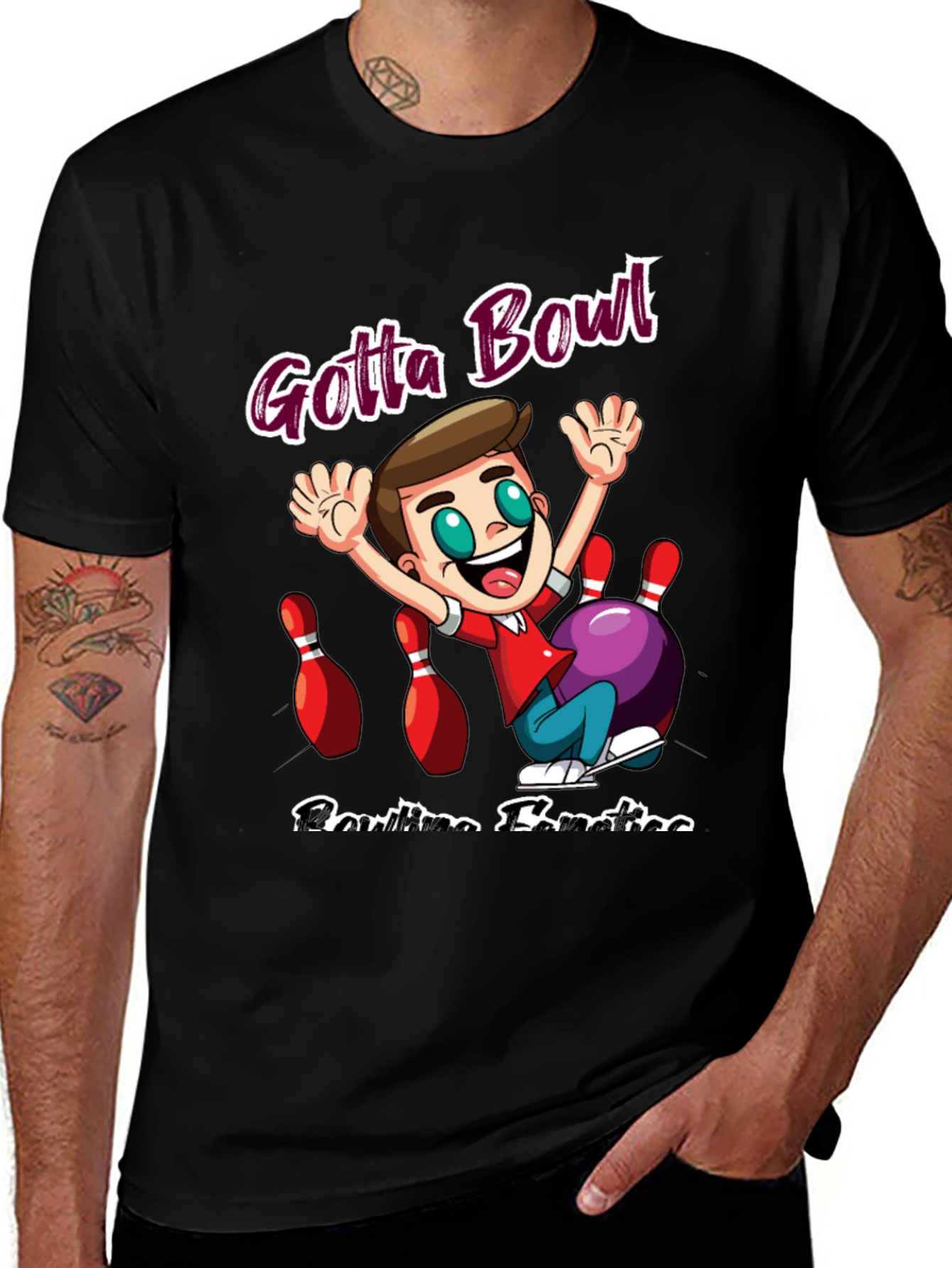 Gotta Bowl Bowling Fanatics T-Shirt