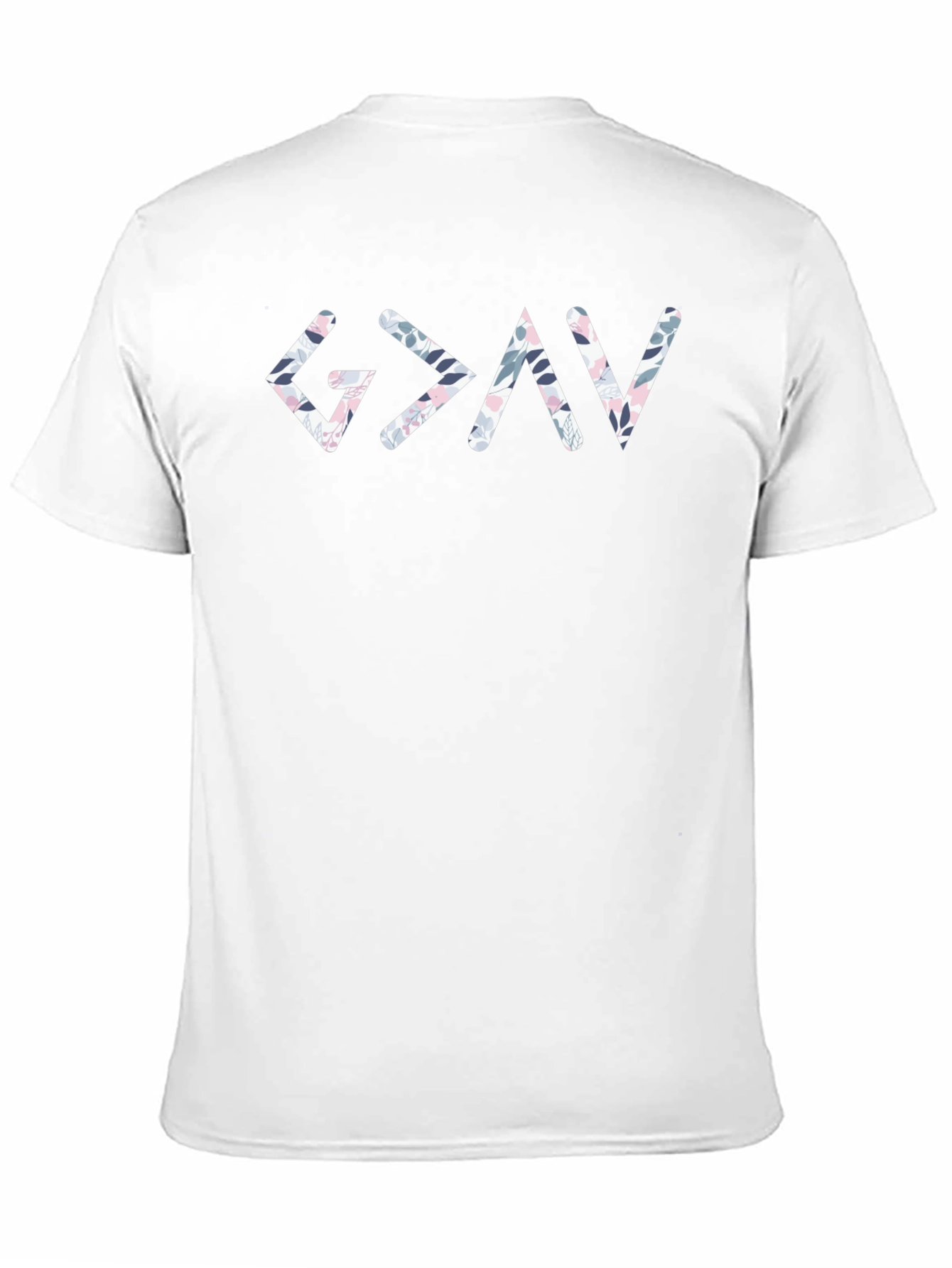 Floral Greater Than God T-Shirt - Christian Apparel
