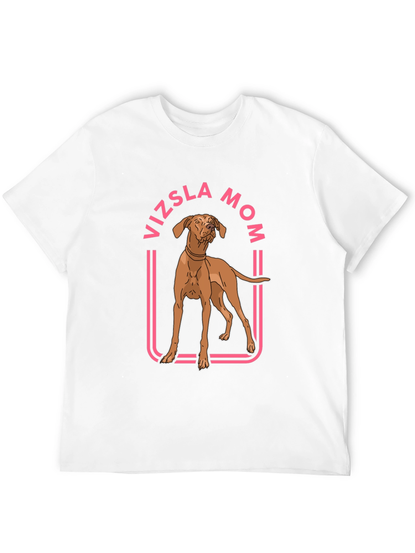 Vizsla Mom Dog Lover T-Shirt - Perfect Gift!