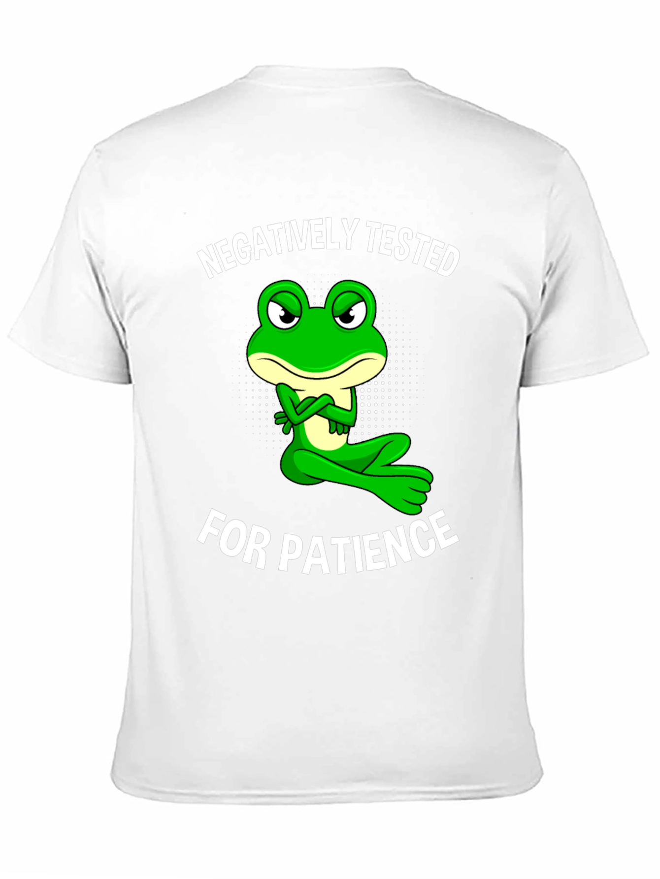 Negatively Tested for Patience Frog Graphic Tee
