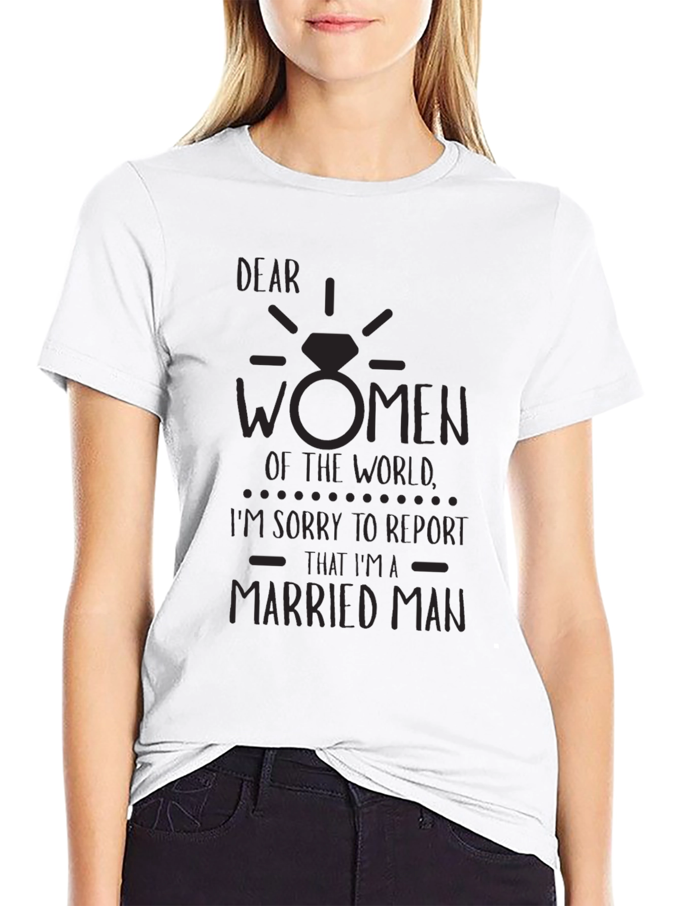 Dear Women T-Shirt Funny Married Man Graphic Tee