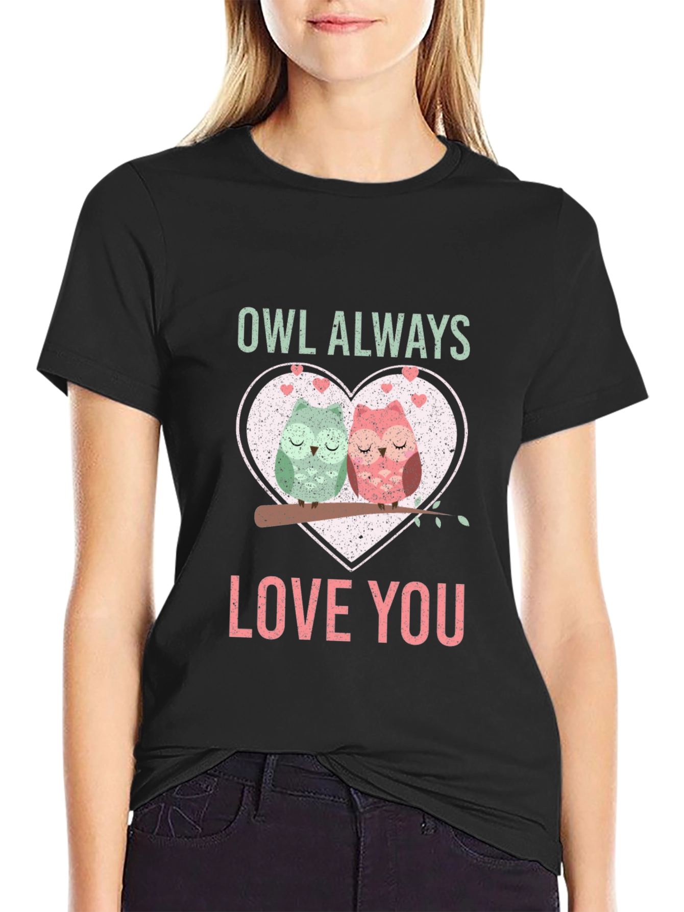 Owl Always Love You T-Shirt