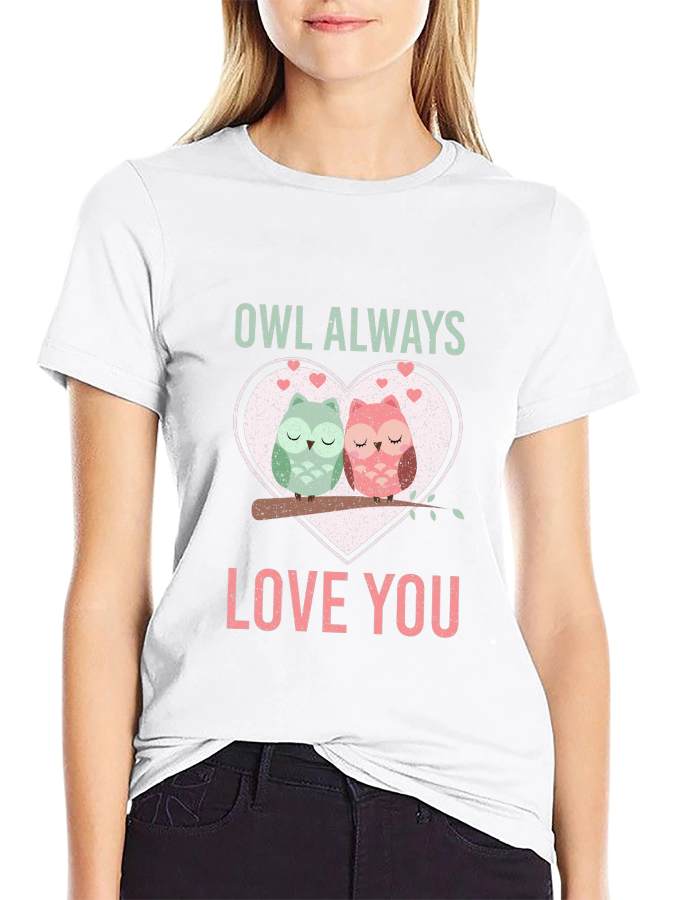 Owl Always Love You T-Shirt