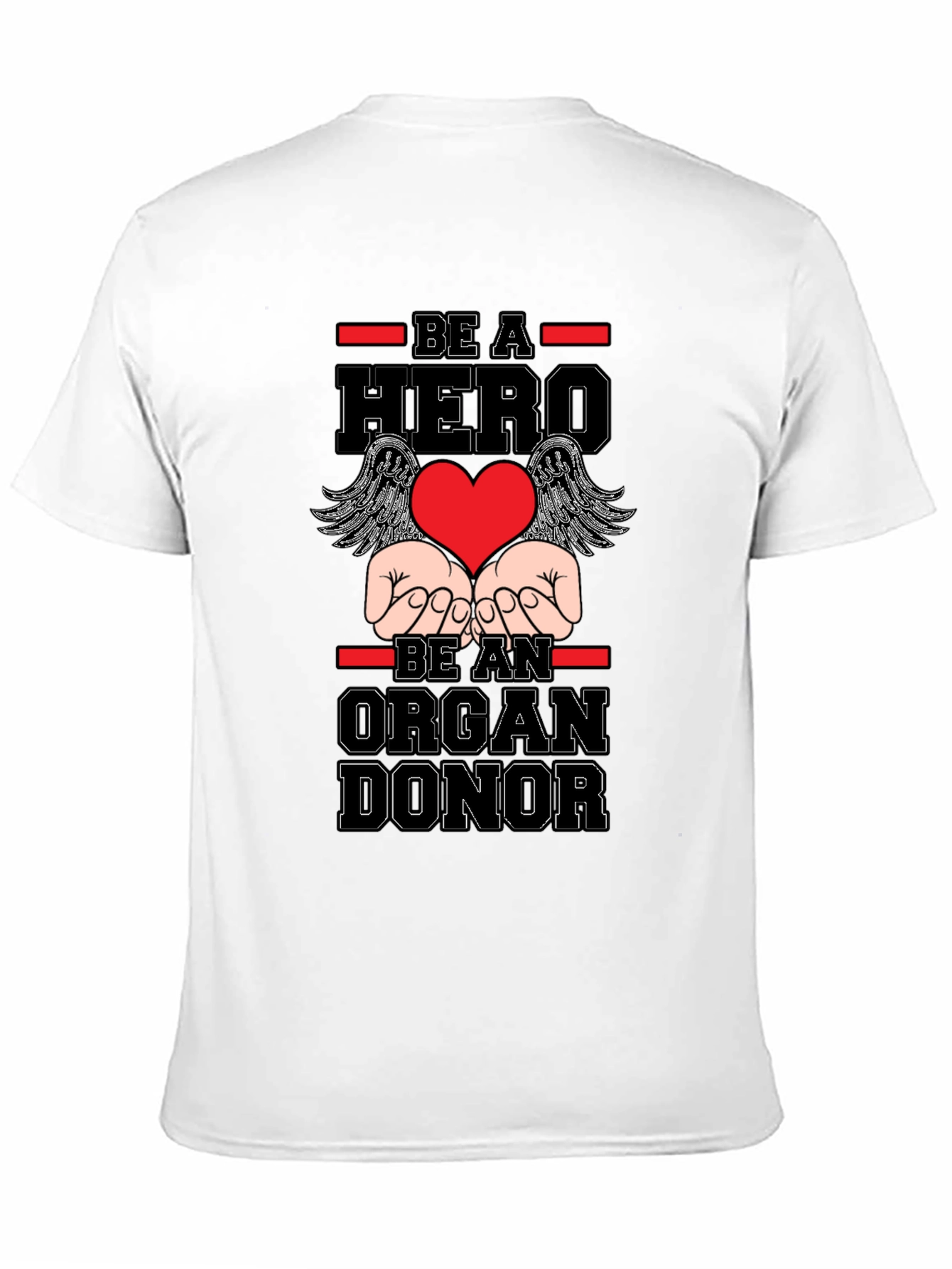 Be A Hero Organ Donor T-Shirt