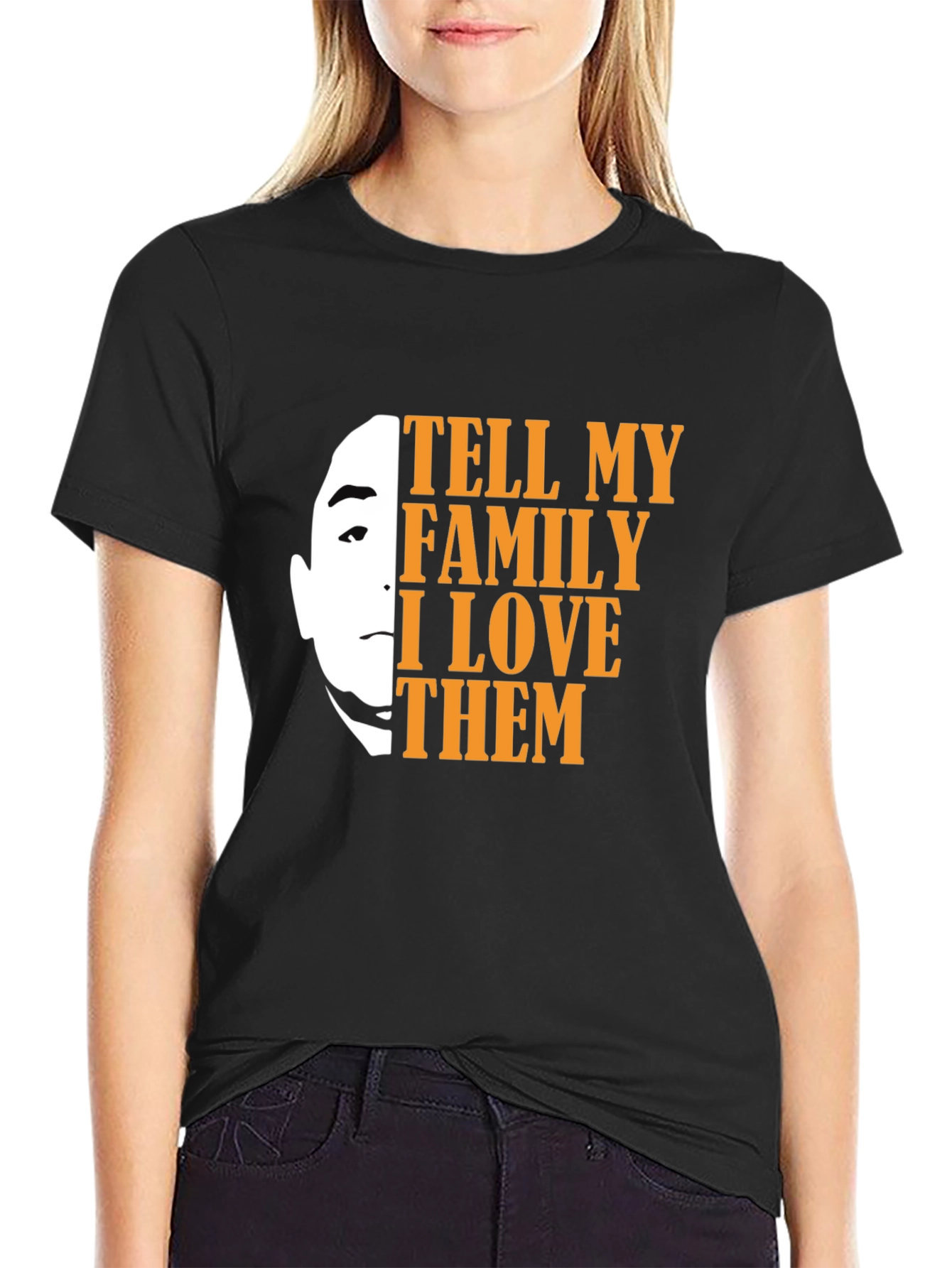 Tell My Family I Love Them Black Graphic Tee