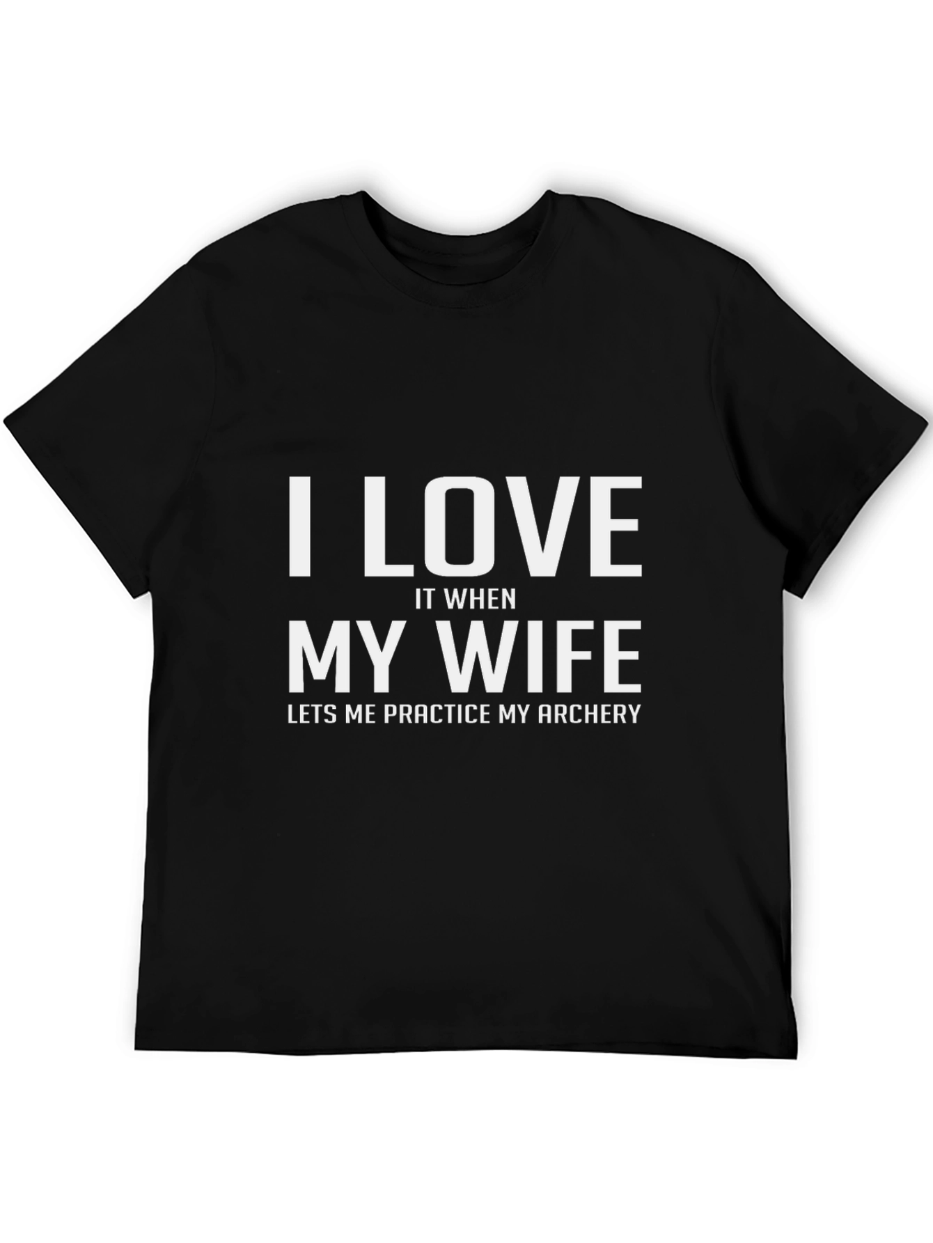 Funny Archery T-Shirt: I Love My Wife