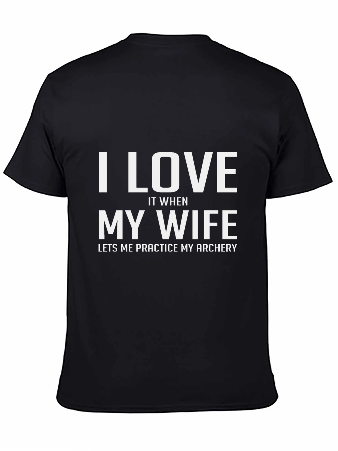 Funny Archery T-Shirt: I Love My Wife