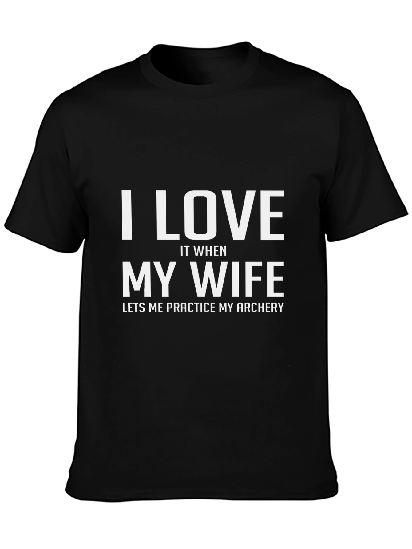 Funny Archery T-Shirt: I Love My Wife