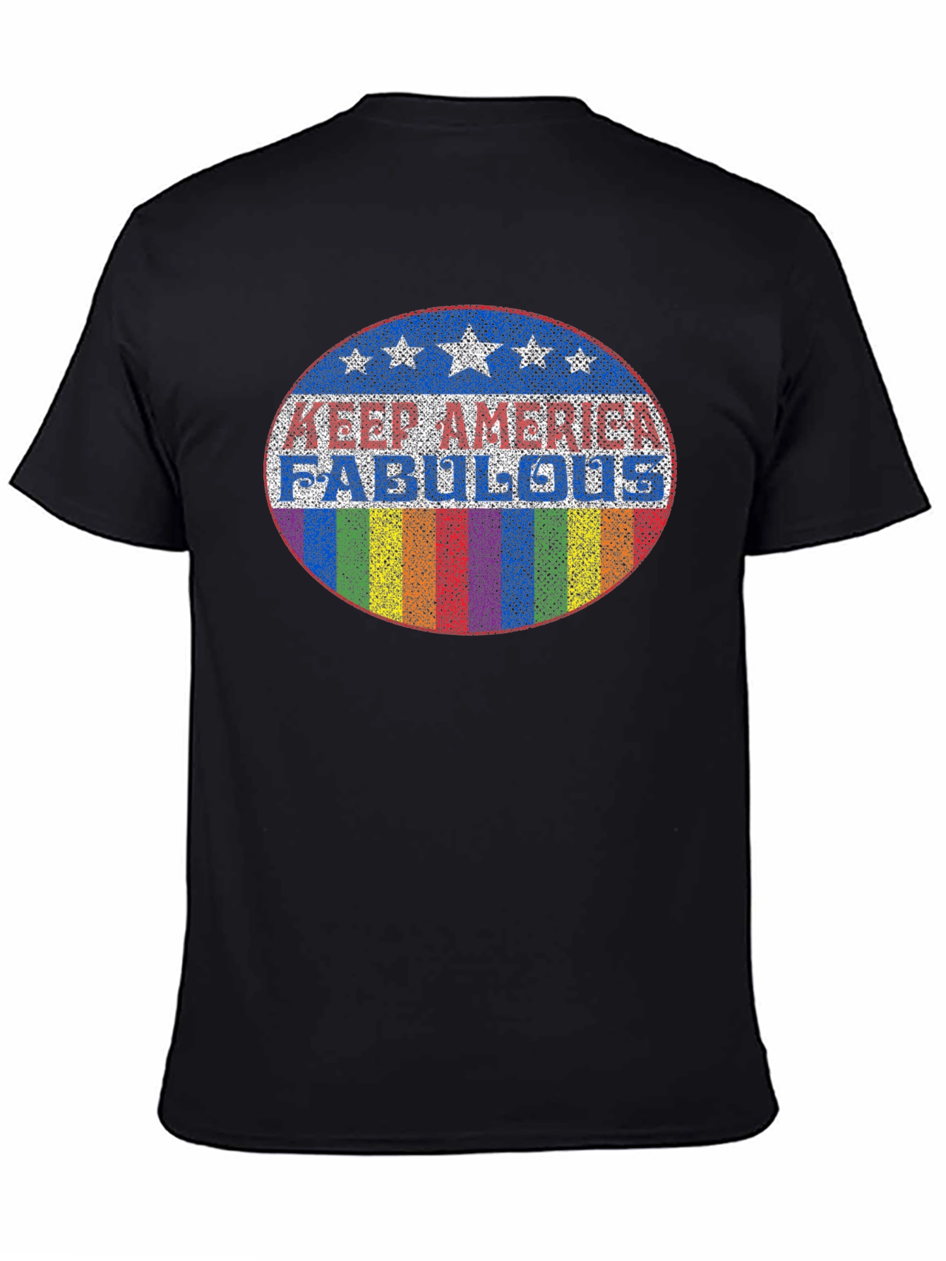 Keep America Fabulous T-Shirt - Pride Rainbow