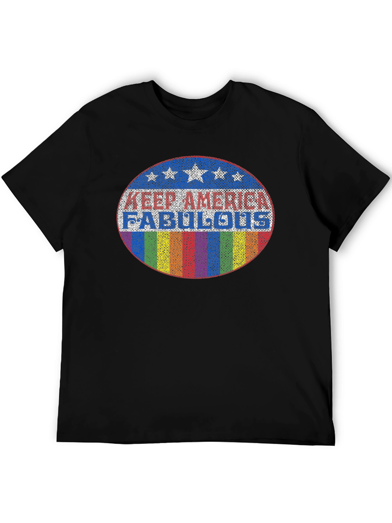 Keep America Fabulous T-Shirt - Pride Rainbow