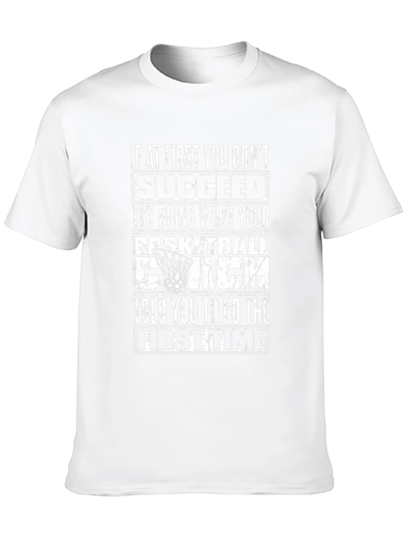 Basketball Coach Motivational T-Shirt