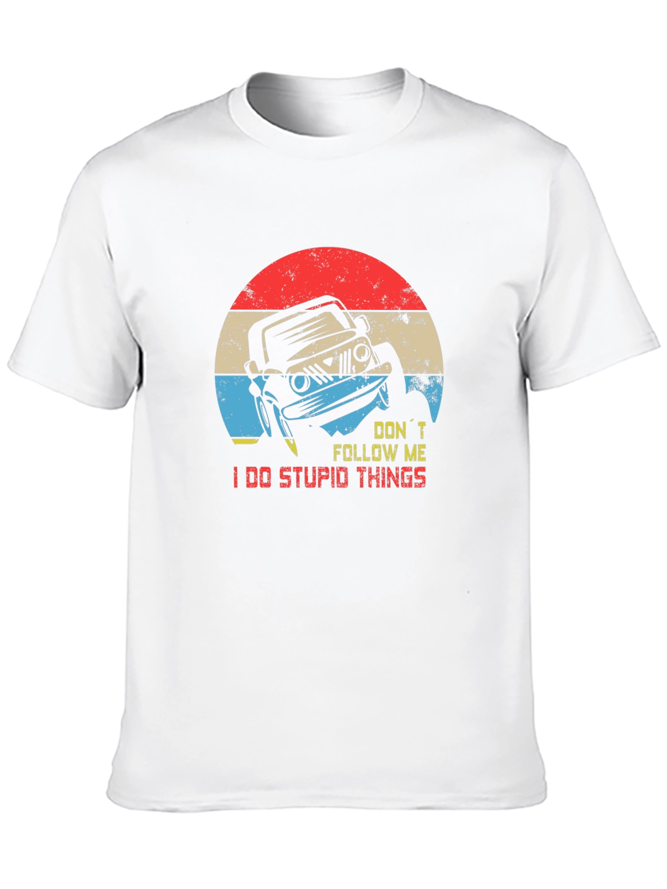 Dont Follow Me Jeep T-Shirt