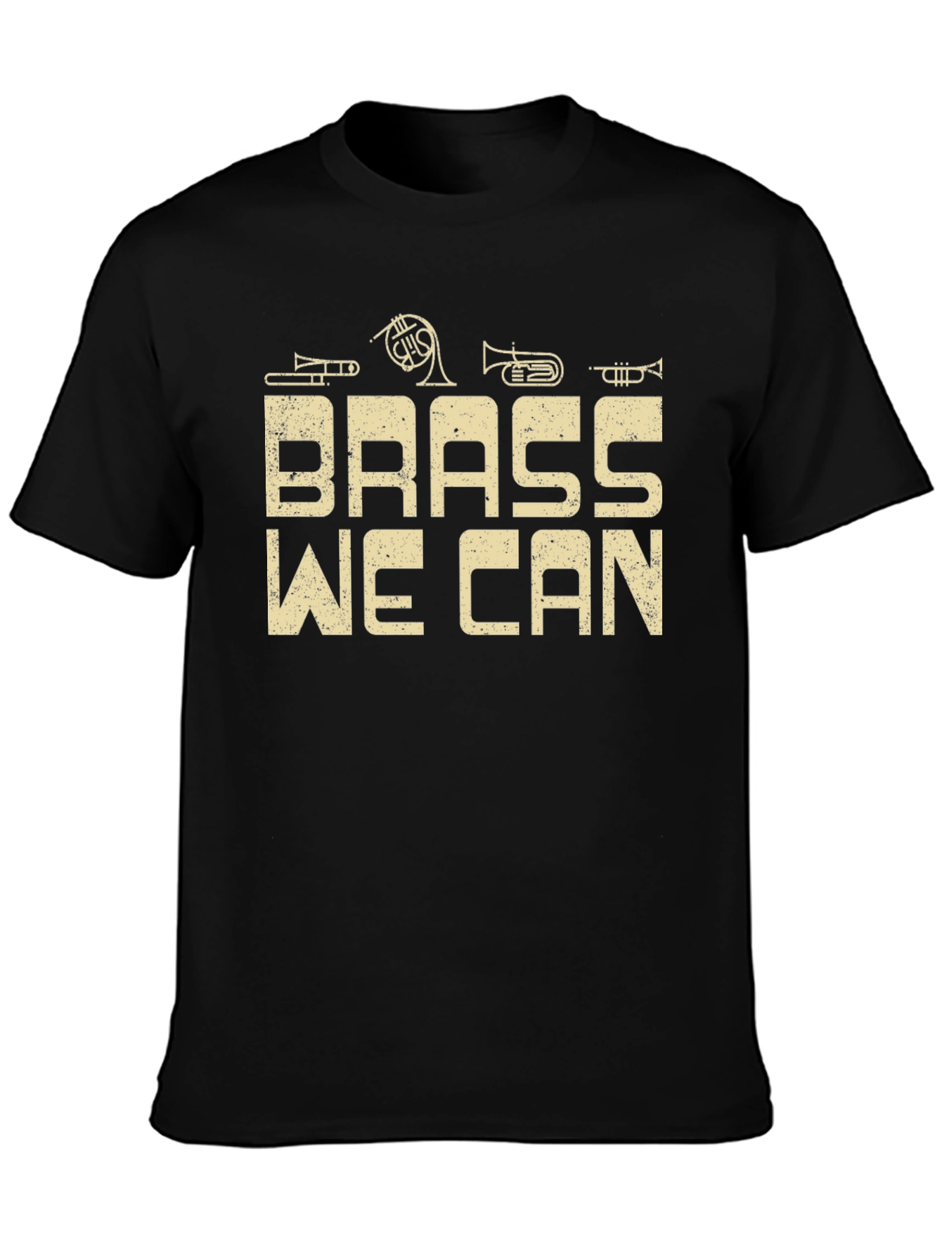 Brass We Can T-Shirt Music Band Tee
