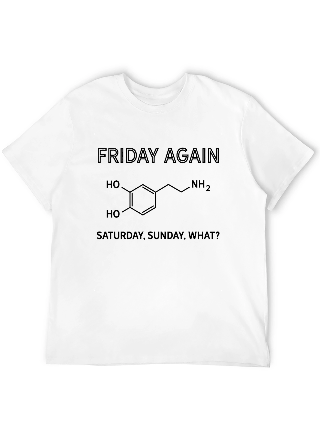 Friday Again T-Shirt - Weekend Vibes