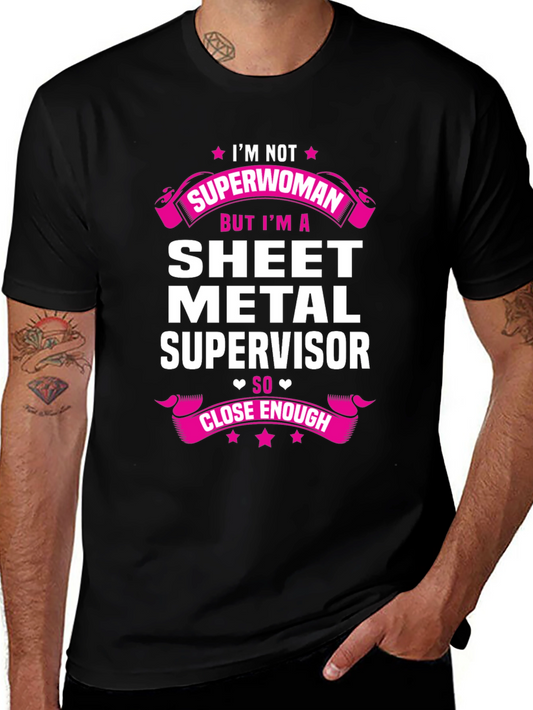 Sheet Metal Supervisor T-Shirt