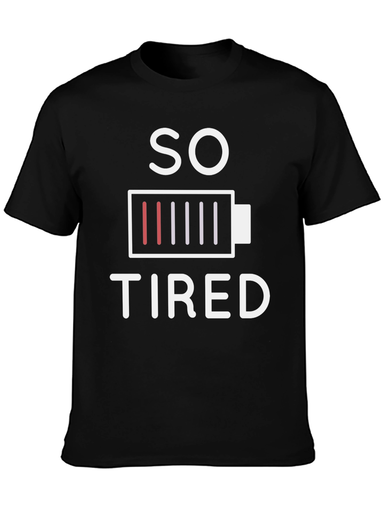 So Tired Graphic T-Shirt - Low Battery Design