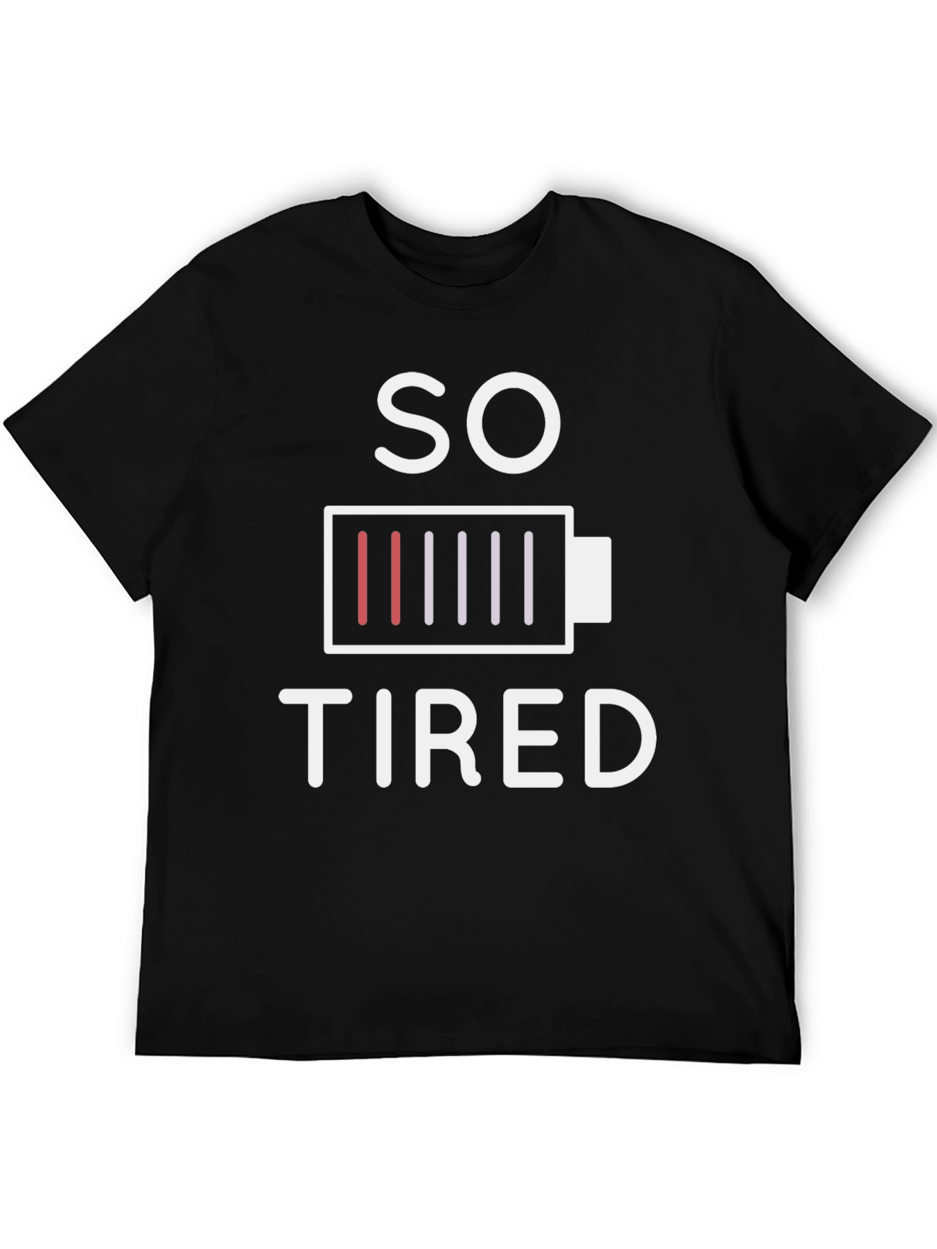 So Tired Graphic T-Shirt - Low Battery Design