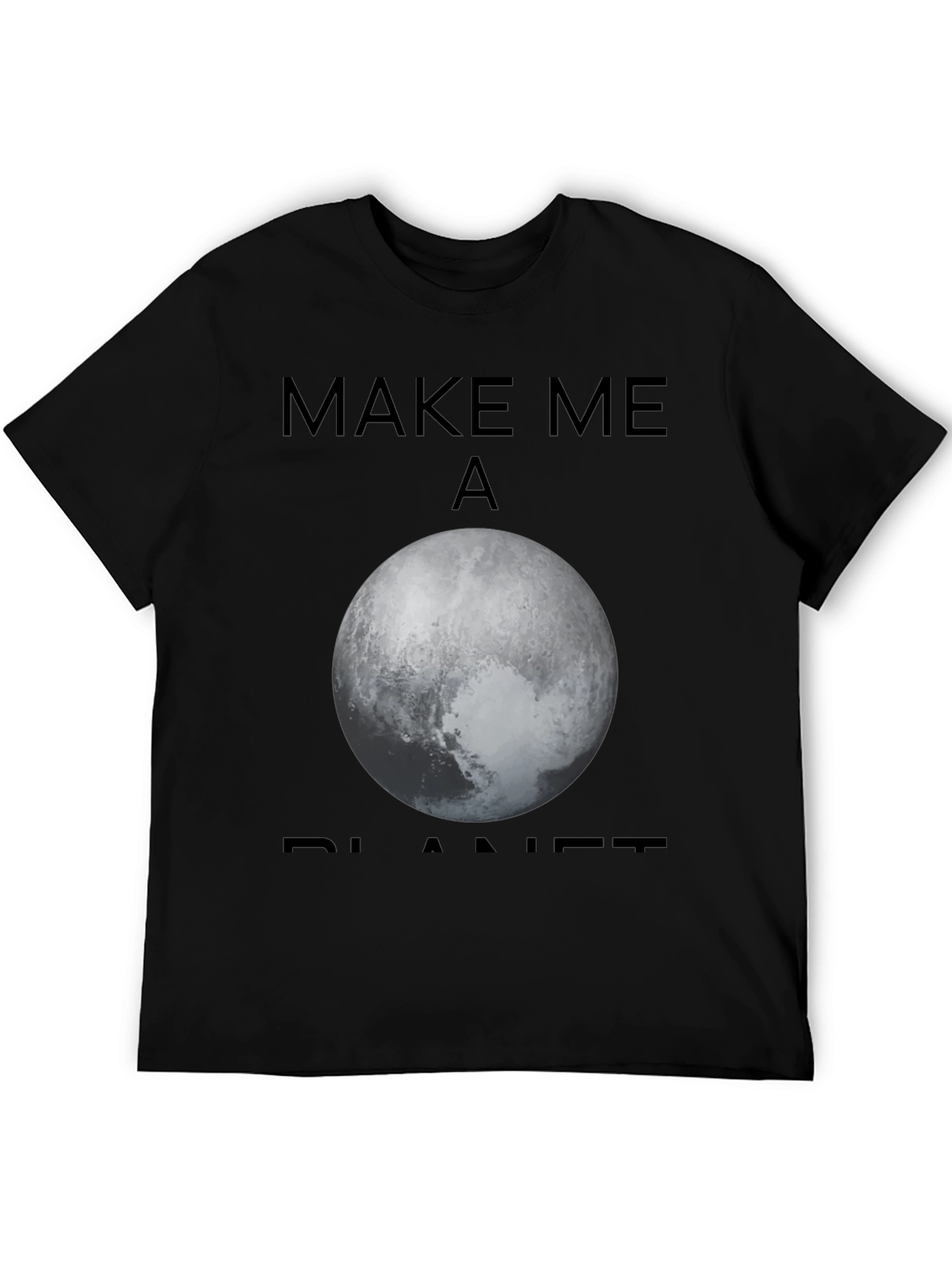 Make Me A Planet Graphic T-Shirt