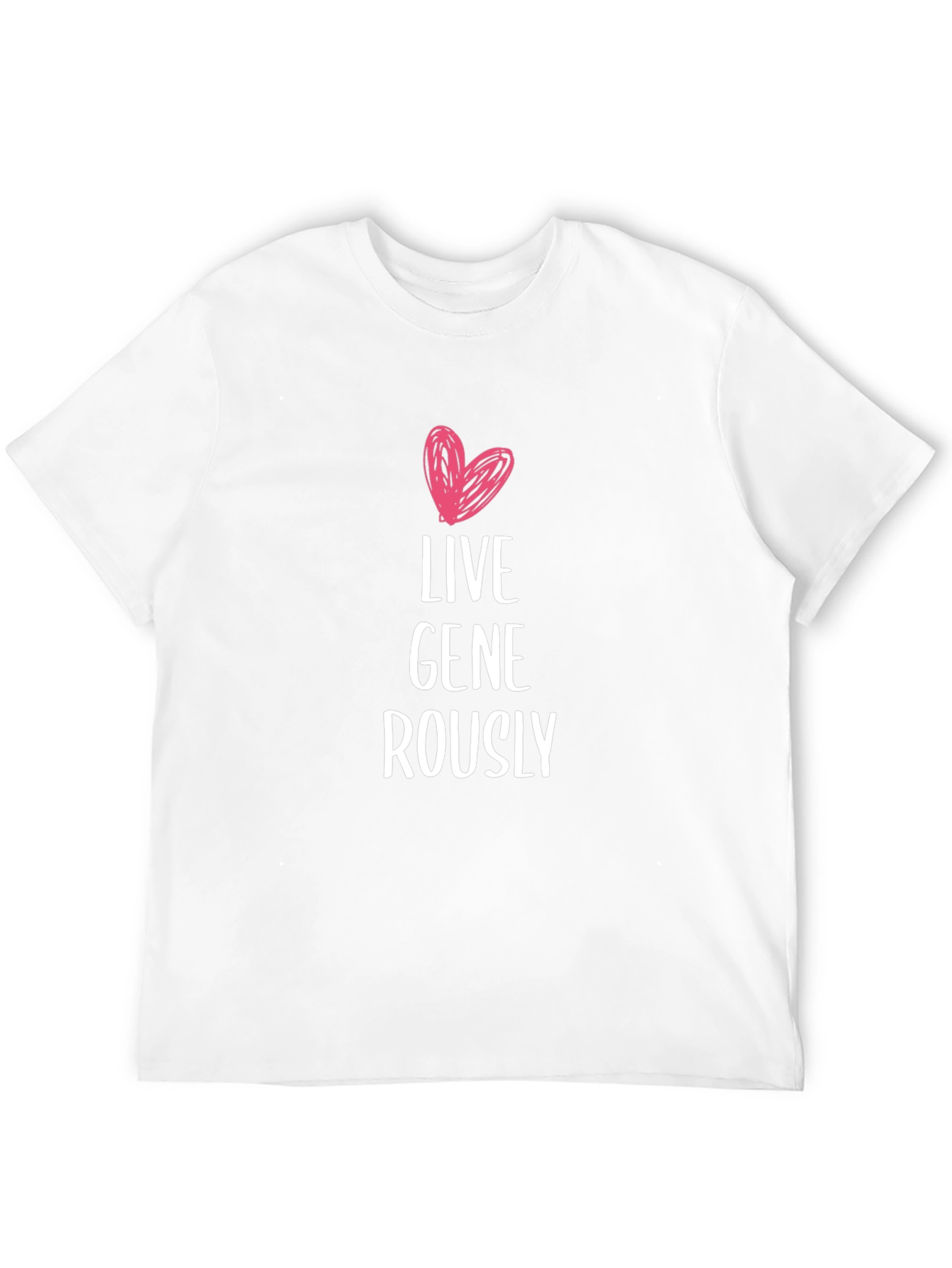 Live Generously T-Shirt - Heart Design
