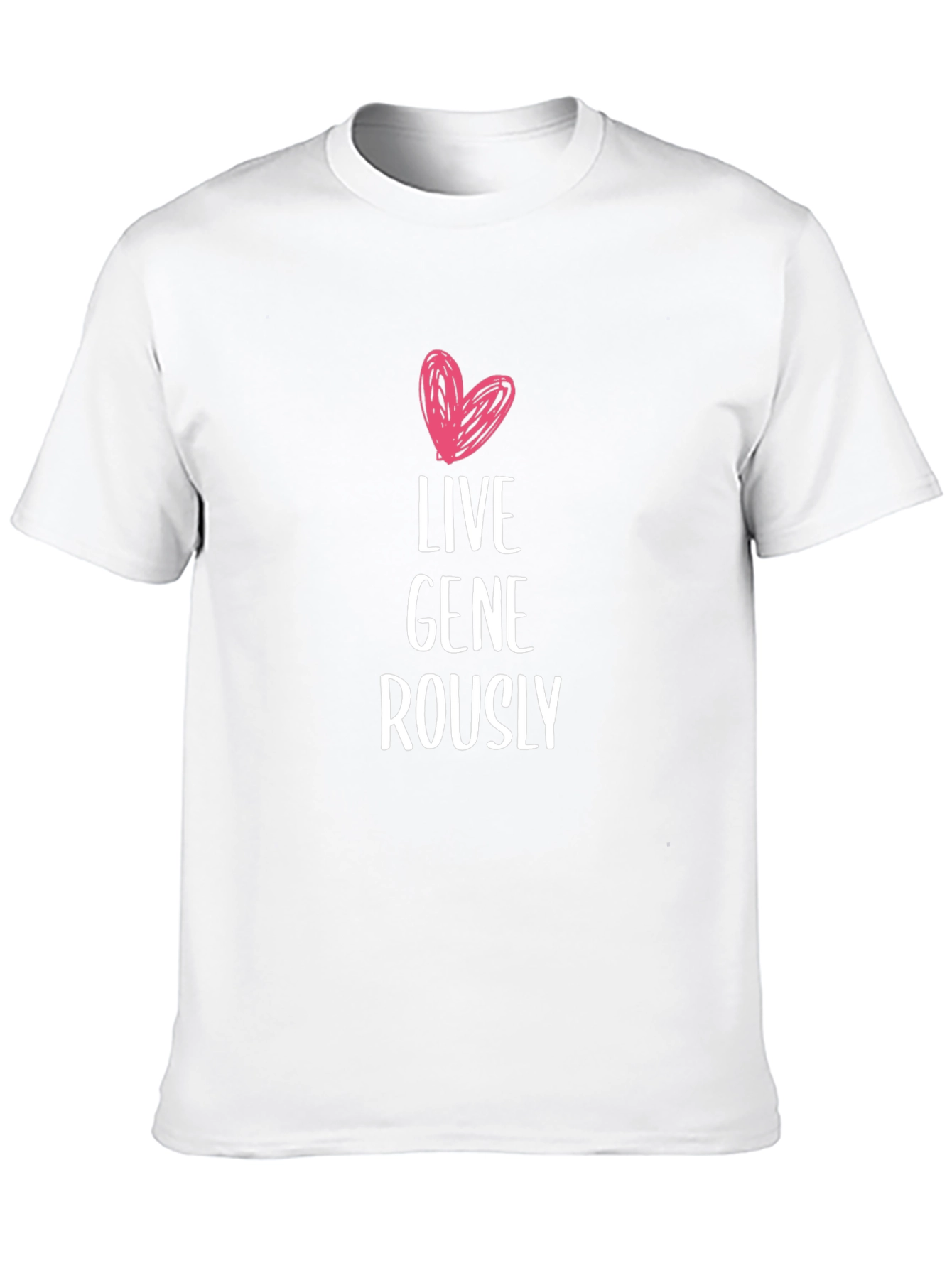 Live Generously T-Shirt - Heart Design