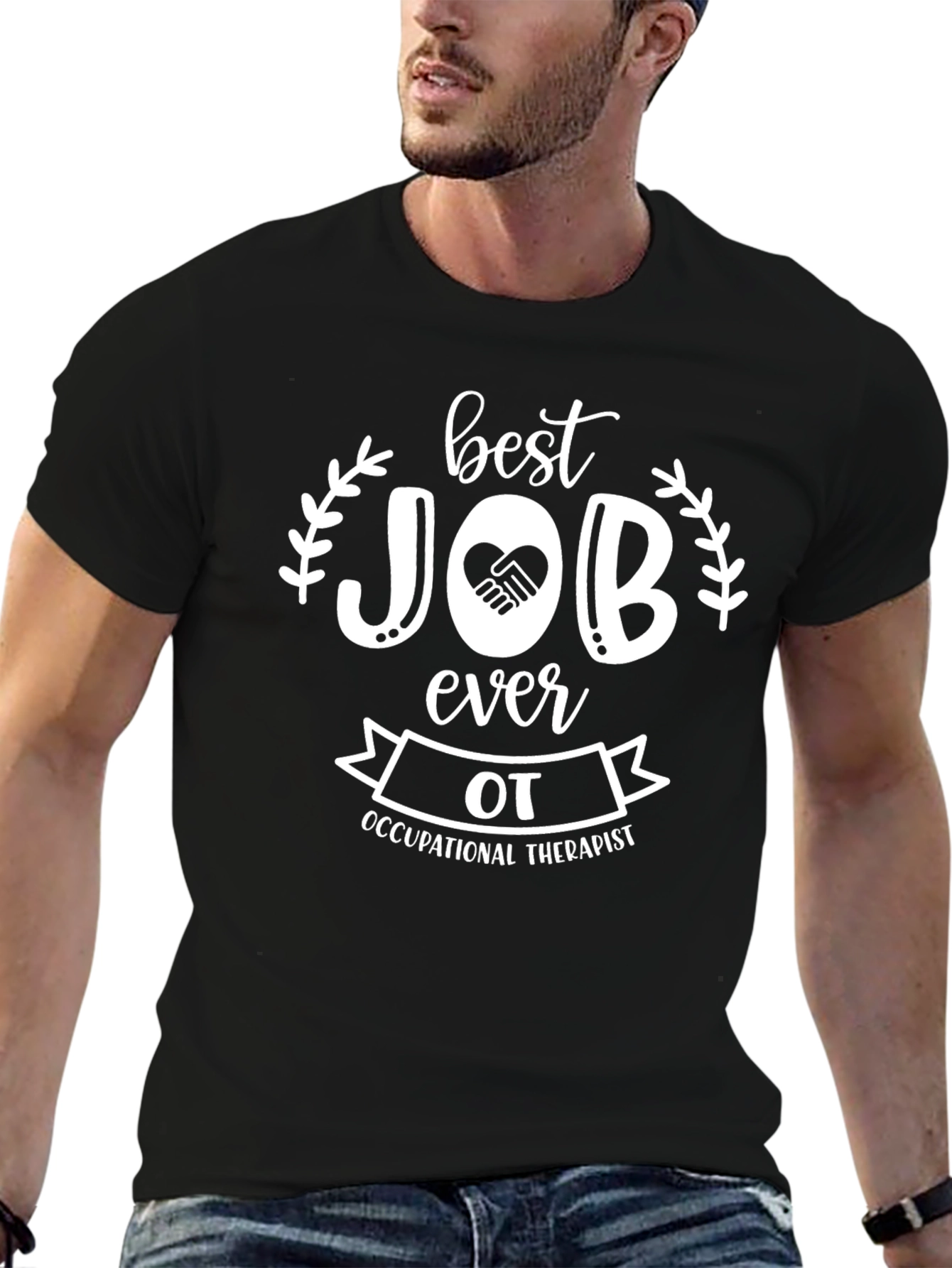 Best Job Ever Occupational Therapist T-Shirt