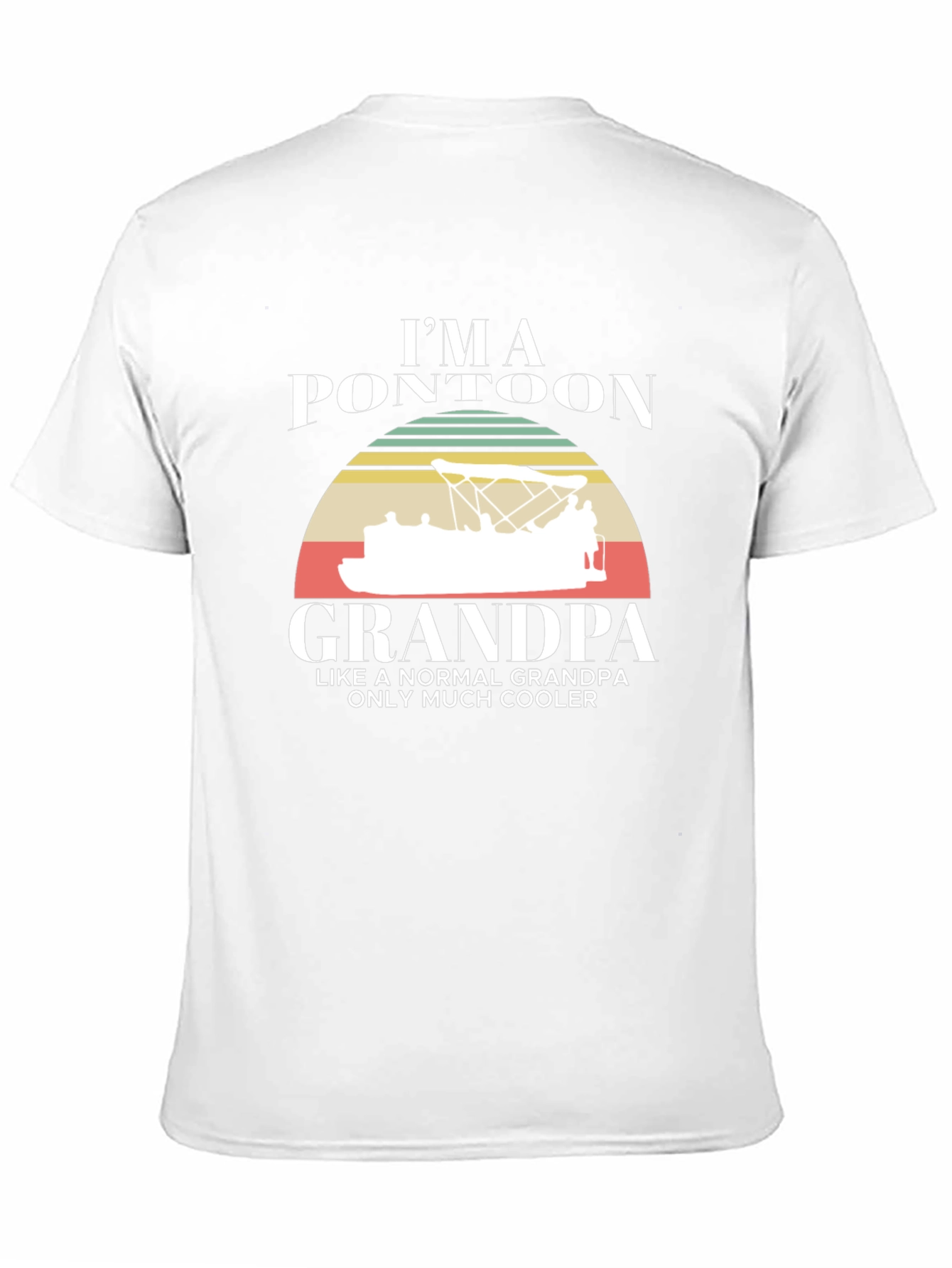 Im a Pontoon Grandpa T-Shirt