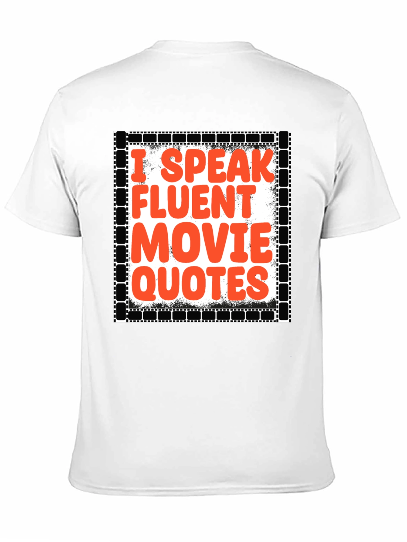 Movie Buff T-Shirt - I Speak Fluent Movie Quotes