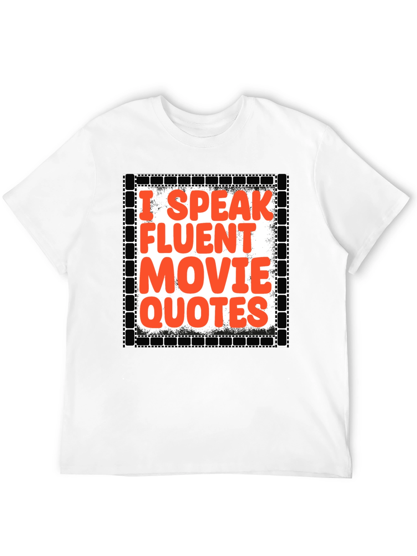 Movie Buff T-Shirt - I Speak Fluent Movie Quotes
