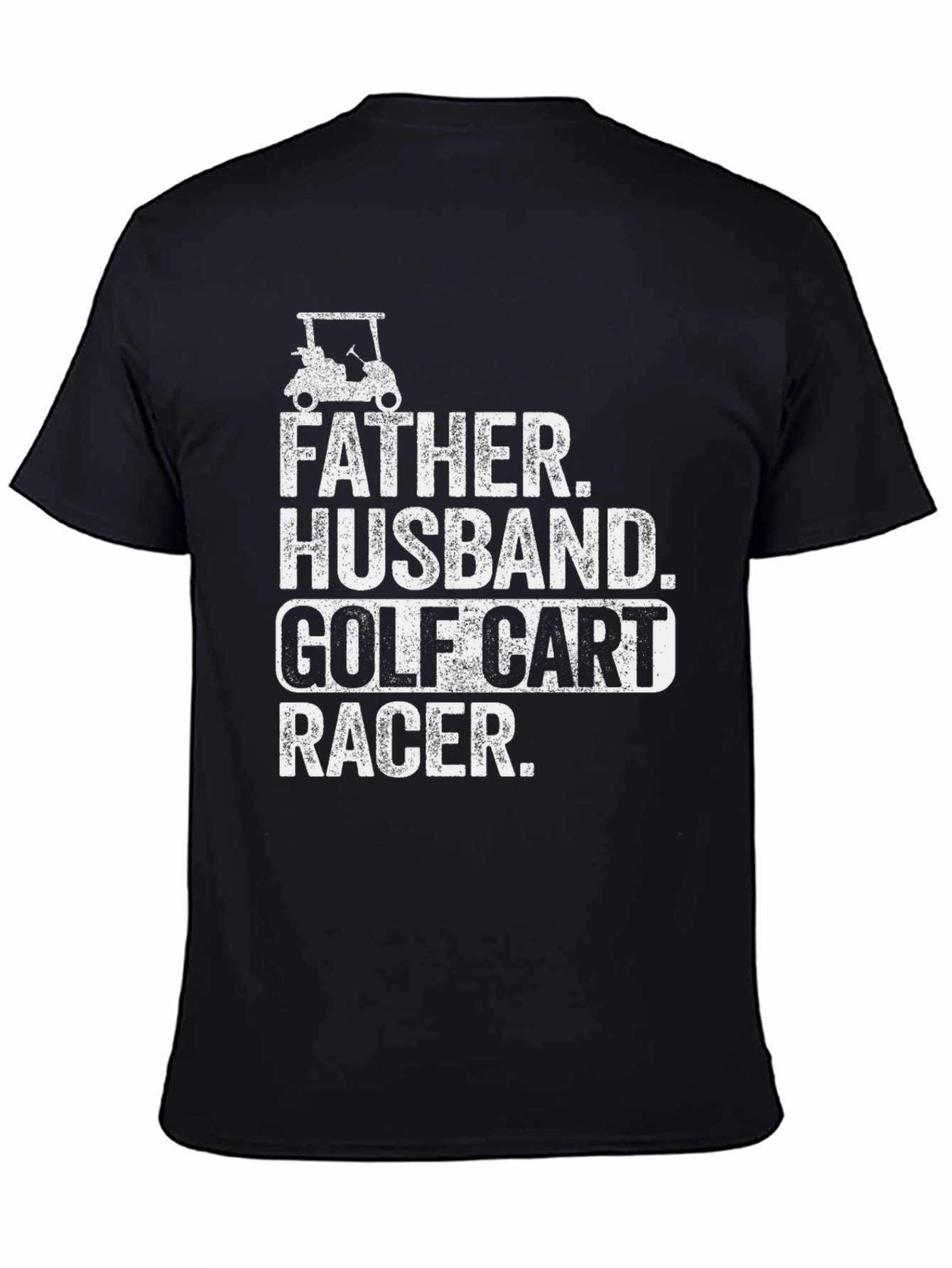 Father Husband Golf Cart Racer Graphic Tee