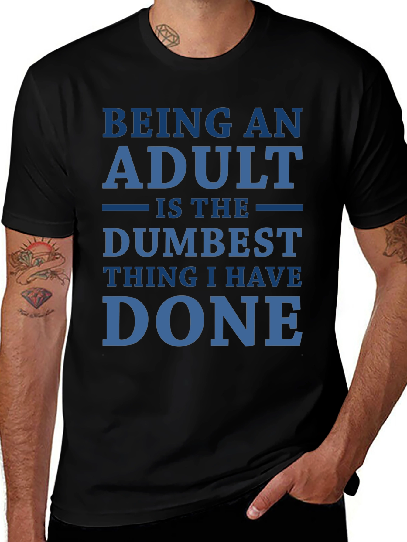Funny Adulting T-Shirt: Dumbest Thing I Have Done
