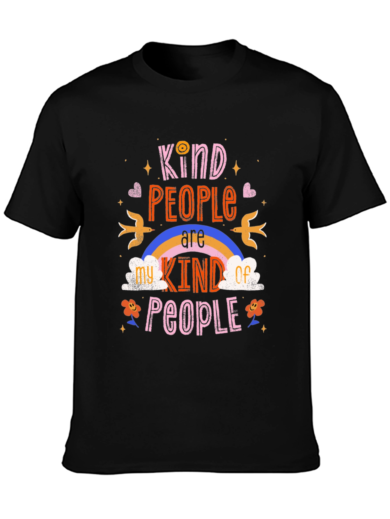 Kind People T-Shirt - Graphic Tee - Positive Vibes