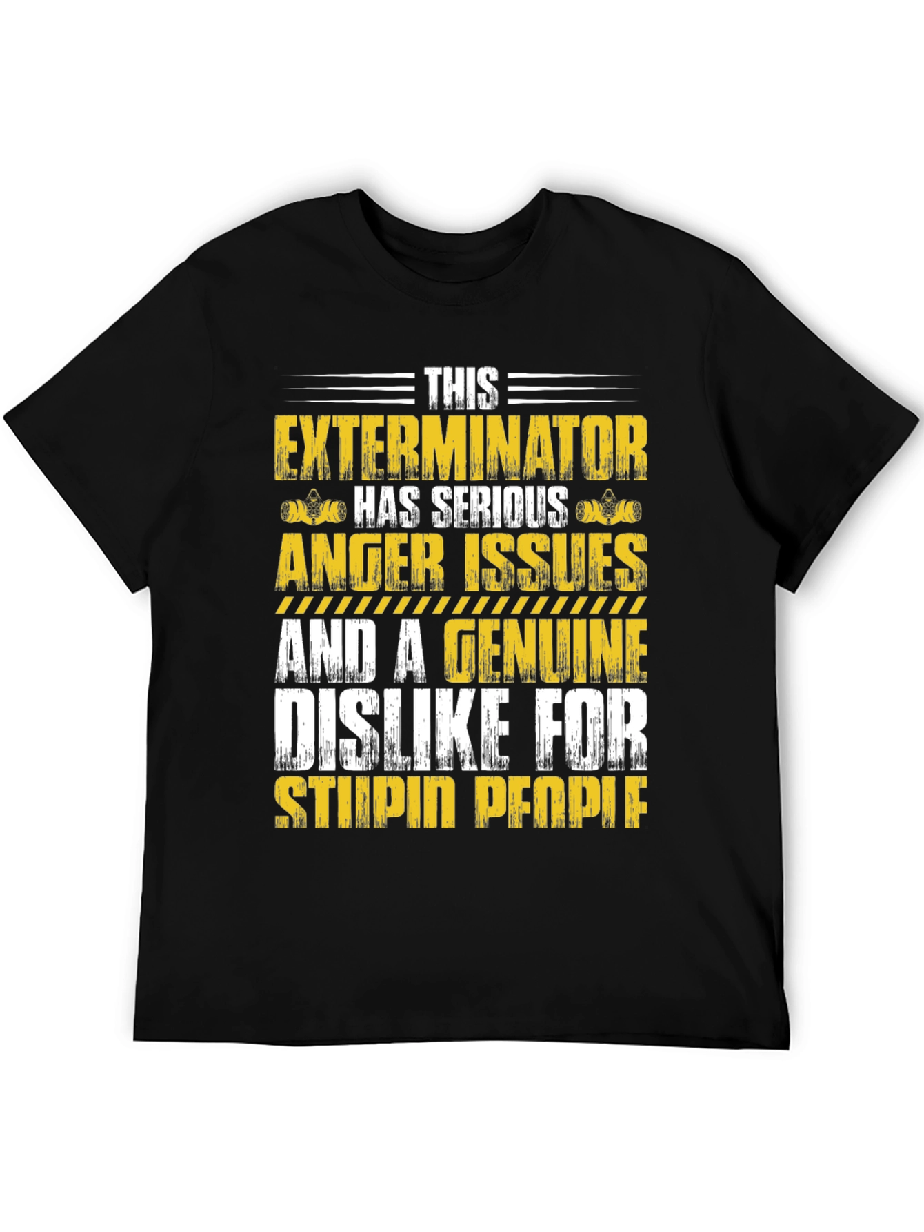 Exterminator Anger Issues Graphic Tee
