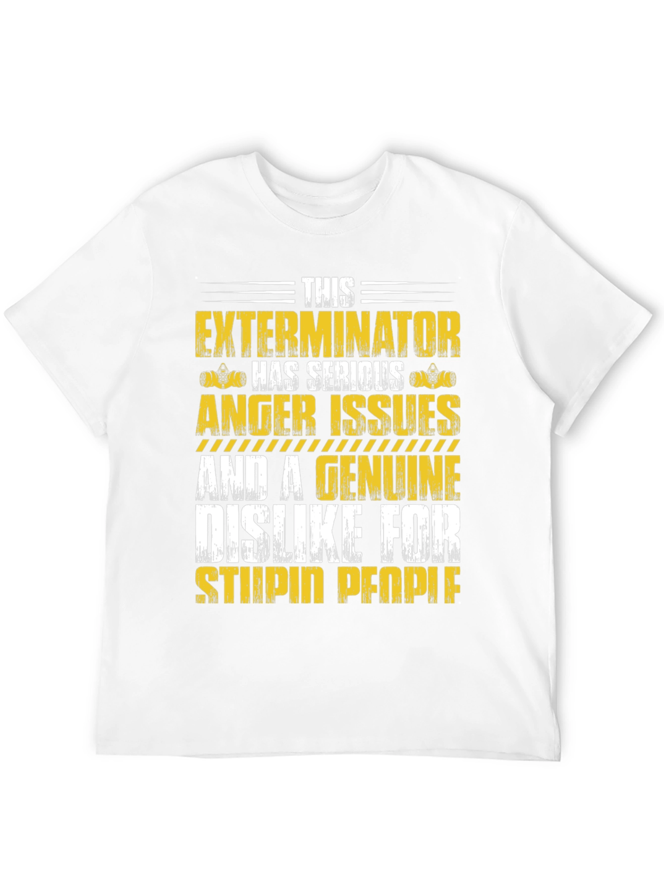 Exterminator Anger Issues Graphic Tee