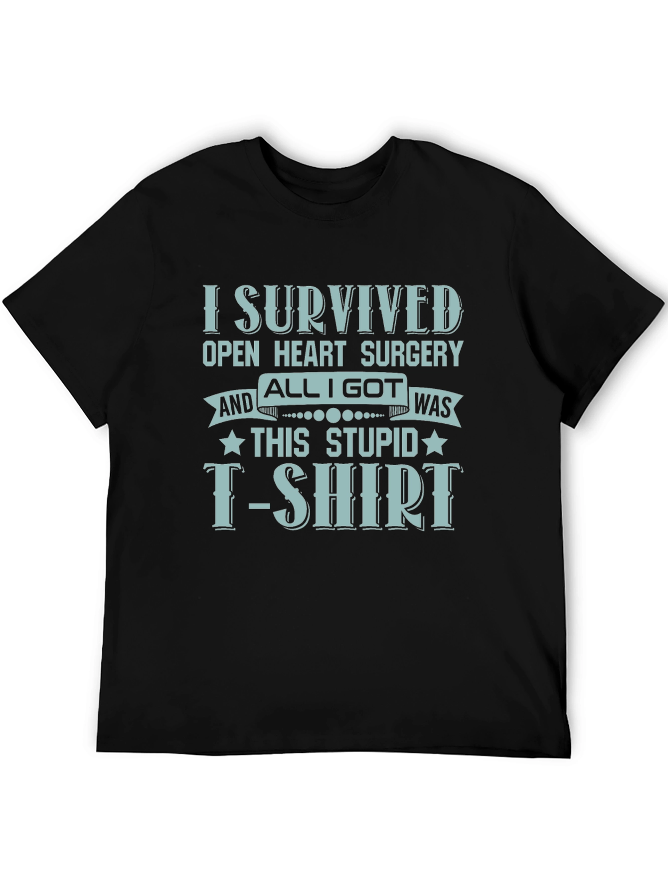 I Survived Open Heart Surgery T-Shirt