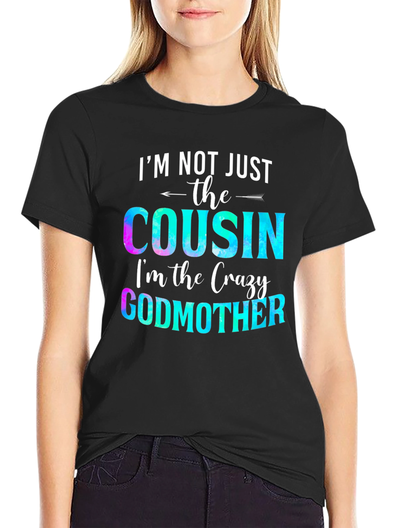 Crazy Godmother Cousin T-Shirt