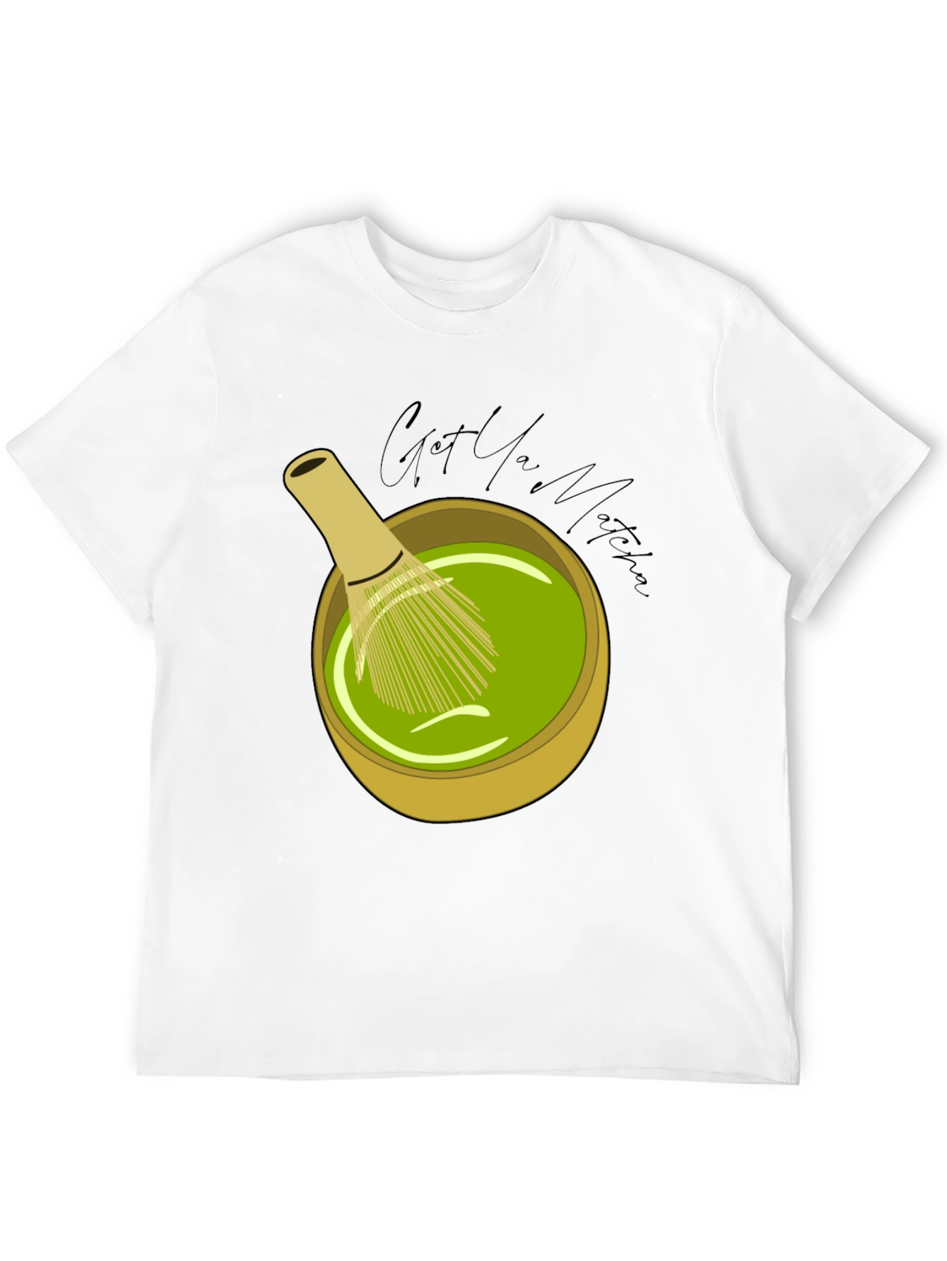 Got You Matcha T-Shirt - Tea Lovers Tee