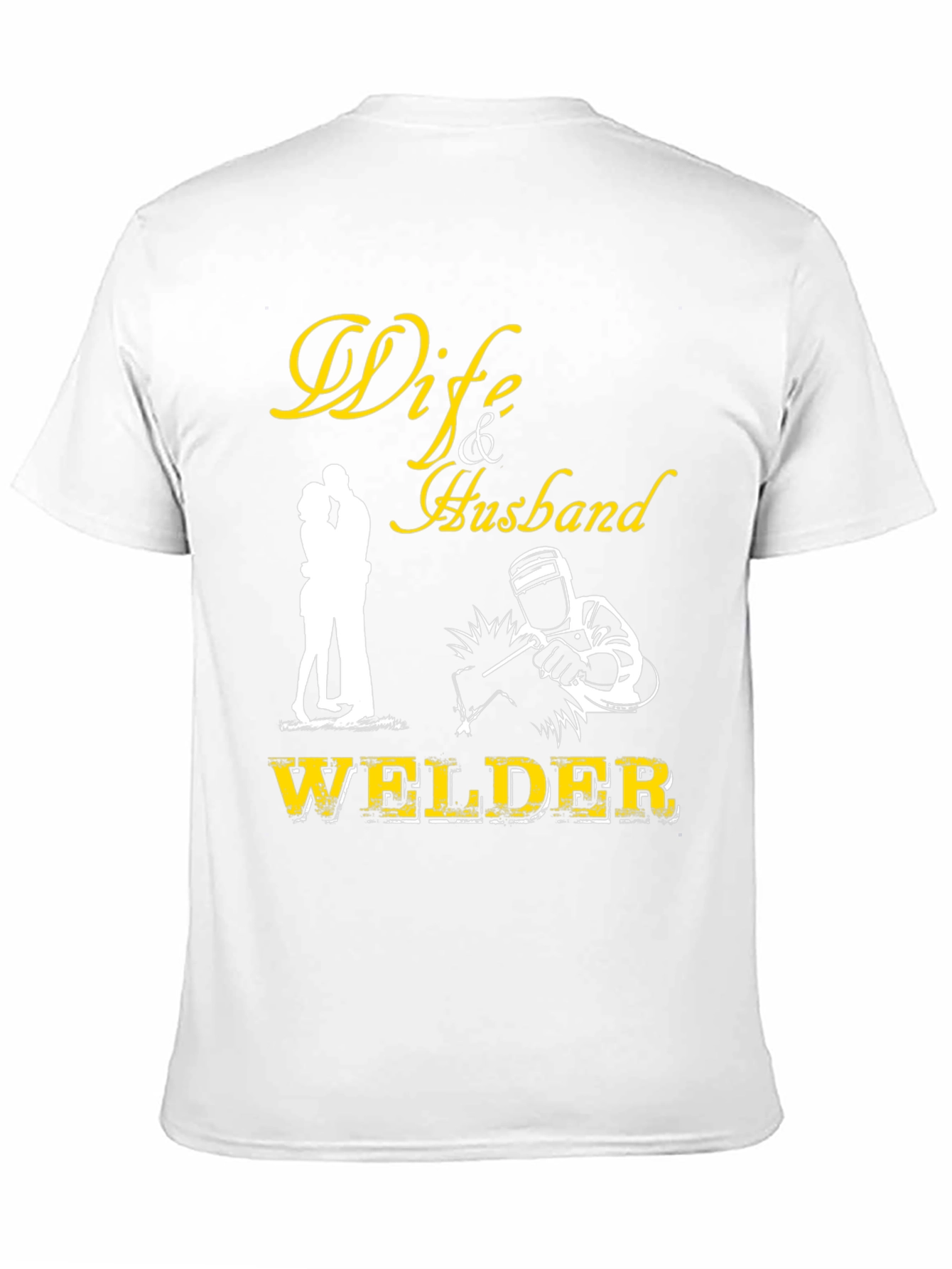 Welder Husband Graphic T-Shirt - Anniversary Gift