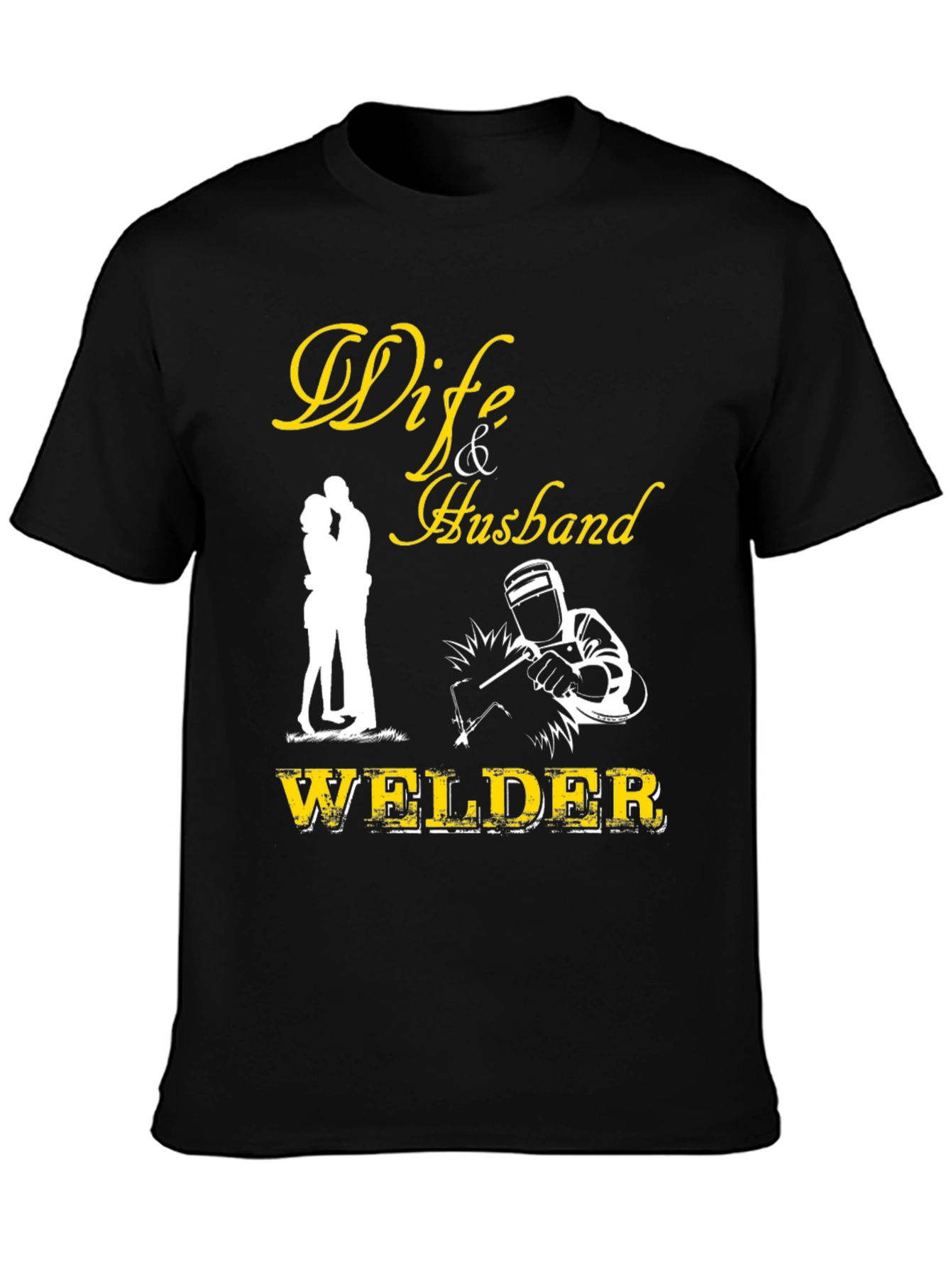 Welder Husband Graphic T-Shirt - Anniversary Gift