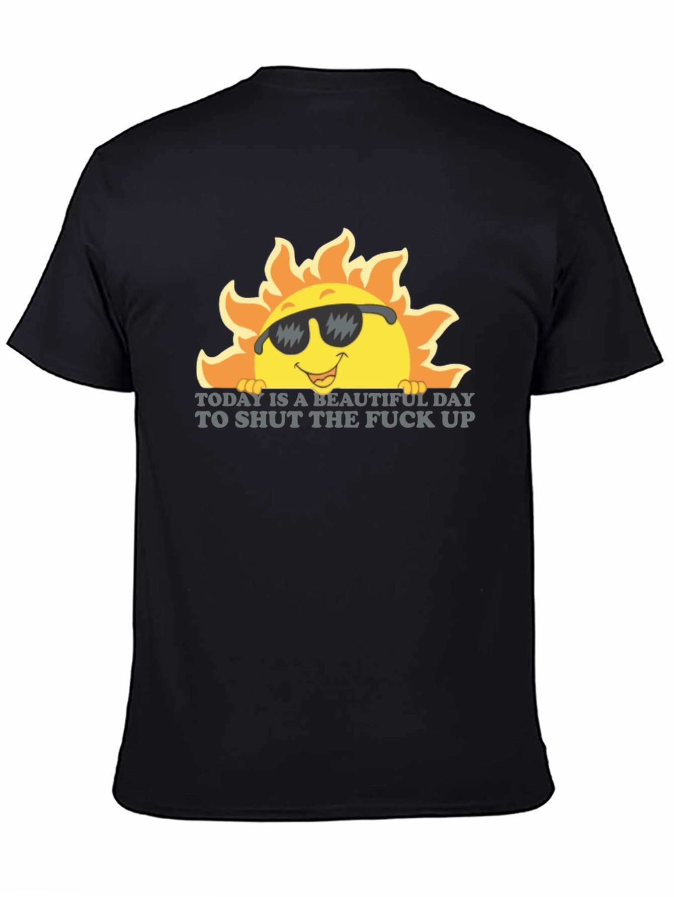 Sarcastic Sun Graphic Tee - Shut Up Black T-Shirt