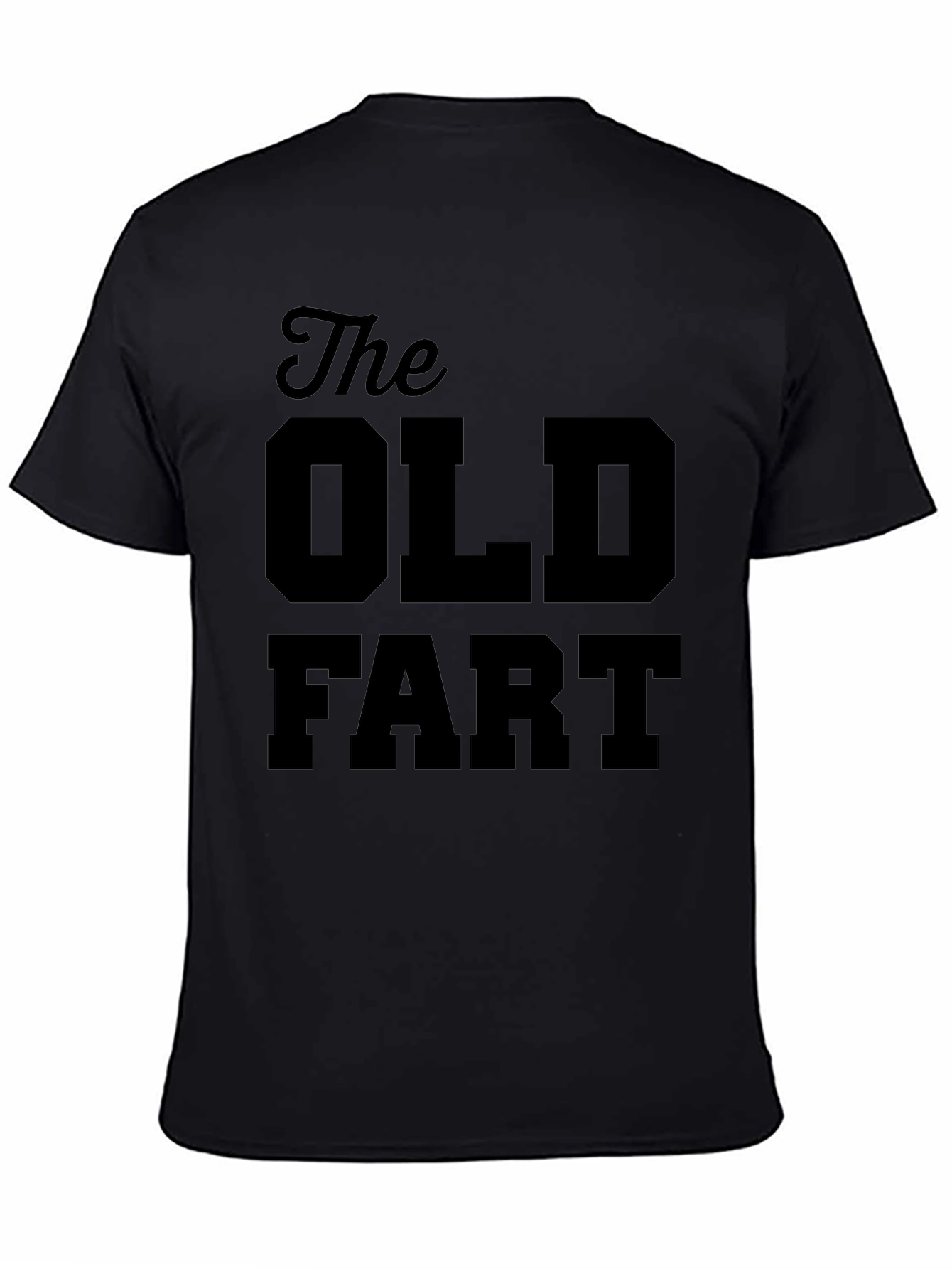 The Old Fart T-Shirt - Funny Mens Tee