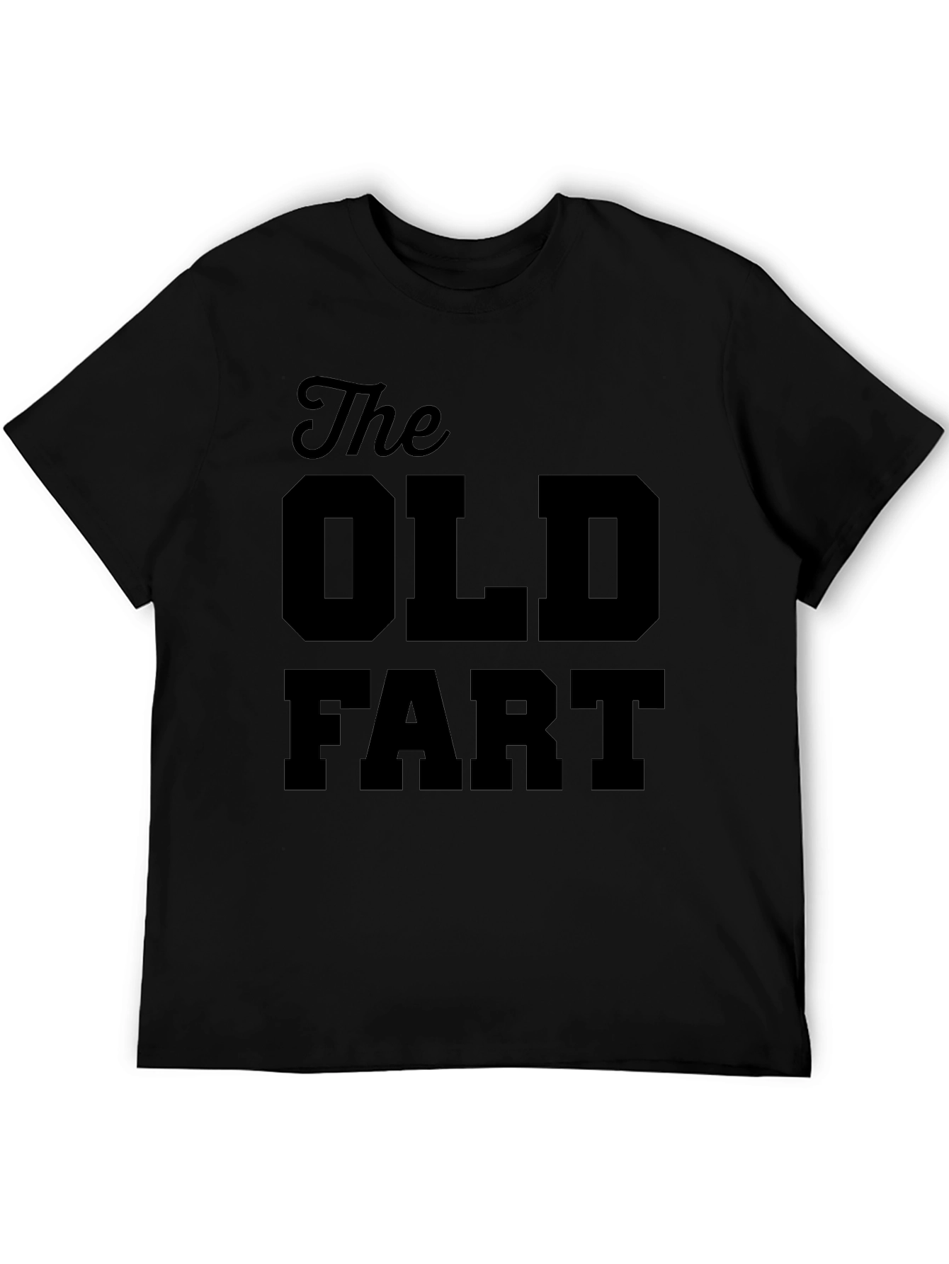 The Old Fart T-Shirt - Funny Mens Tee