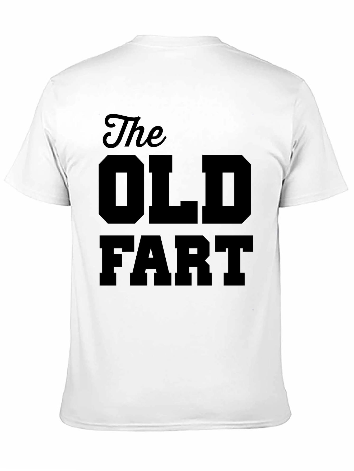 The Old Fart T-Shirt - Funny Mens Tee