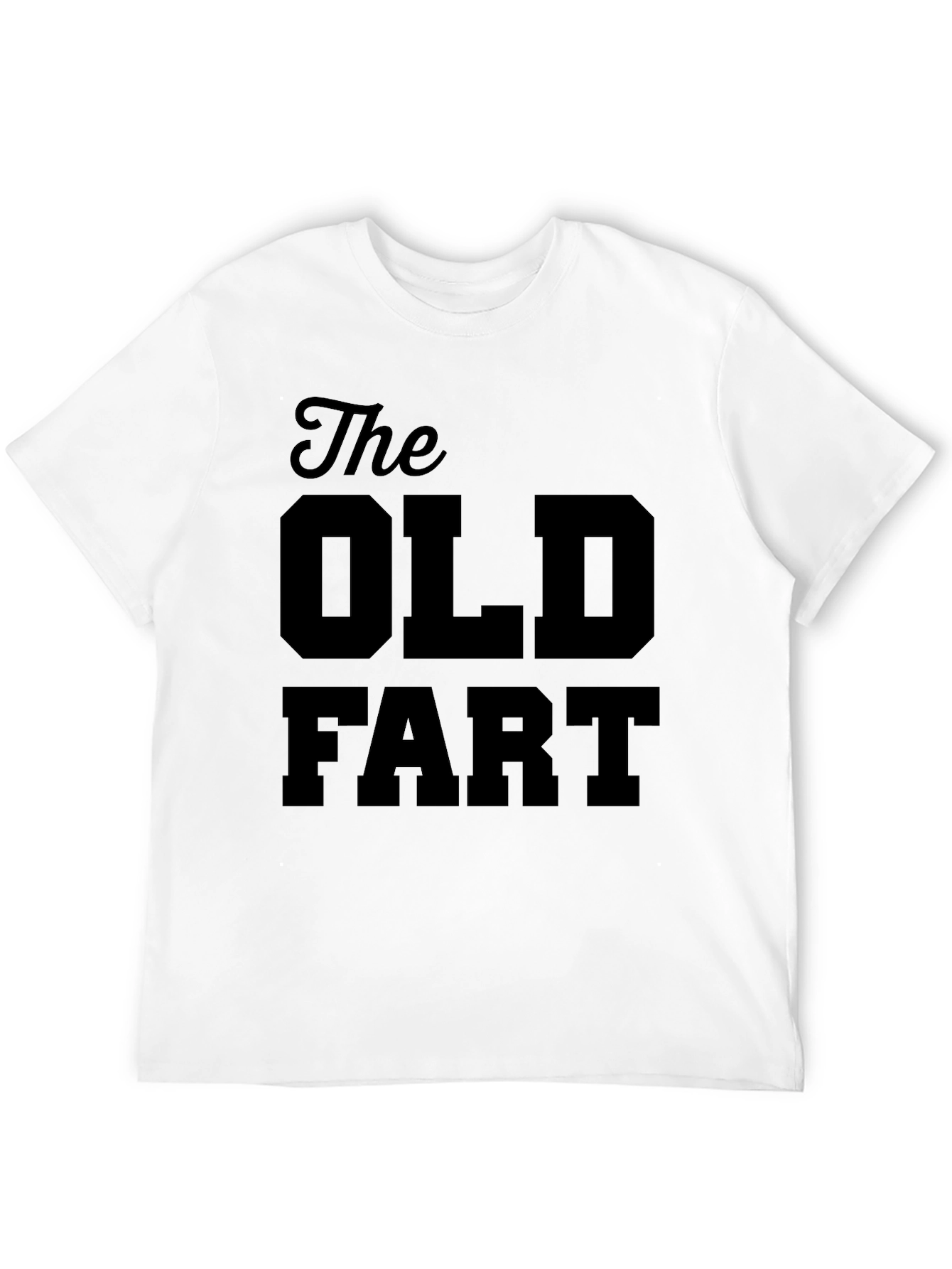 The Old Fart T-Shirt - Funny Mens Tee