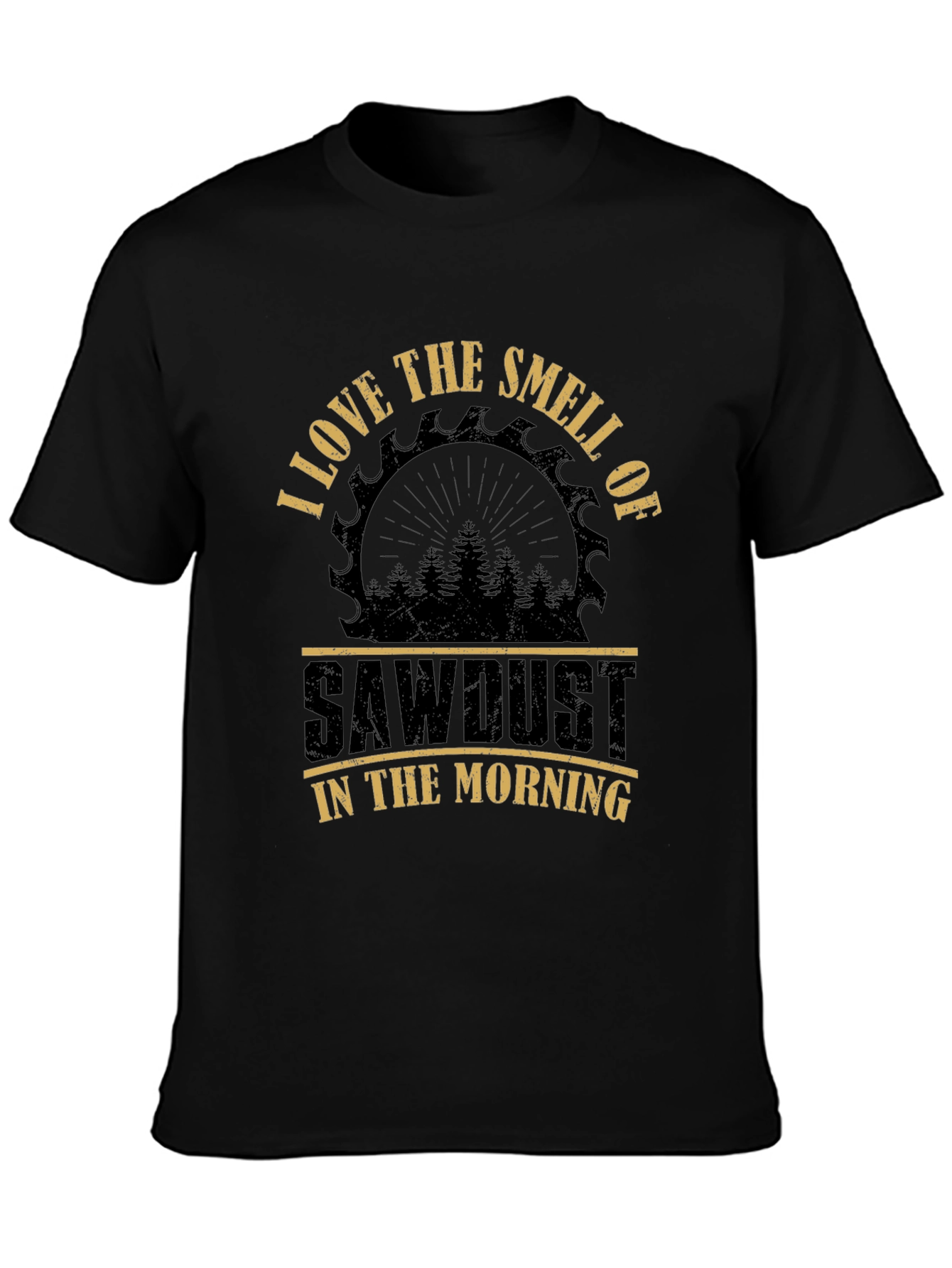 Sawdust Smell T-Shirt - Woodworker Gift