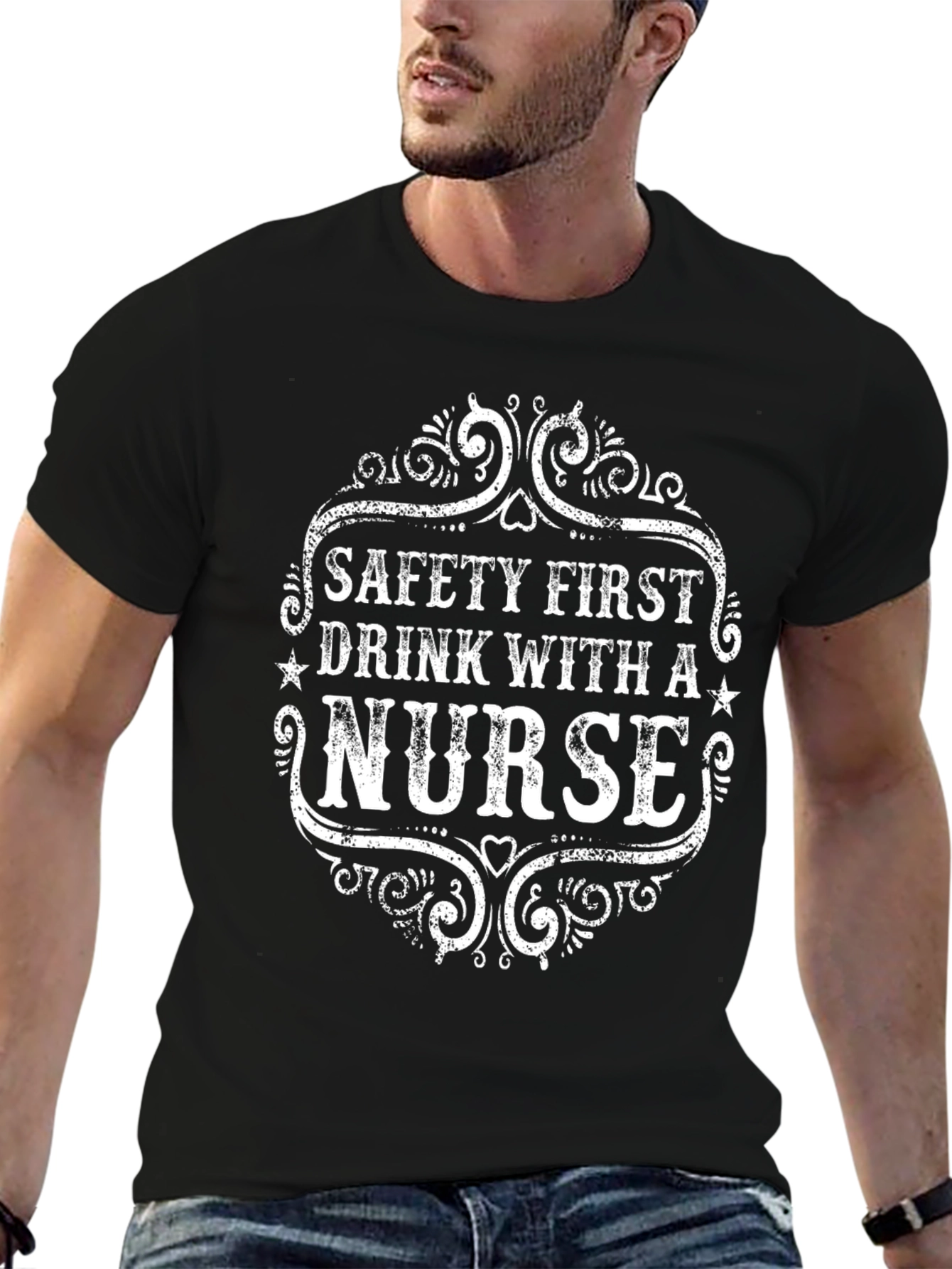 Safety First Drink With A Nurse Black T-Shirt