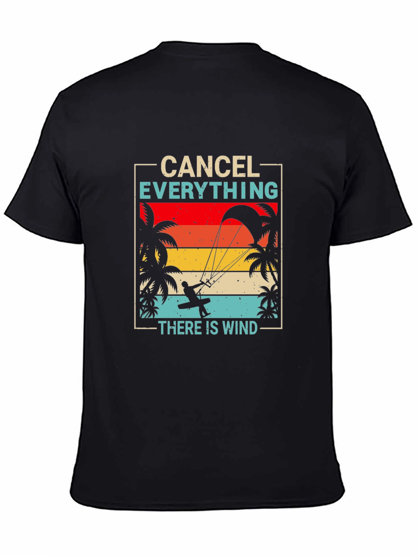 Cancel Everything Windsurfing T-Shirt