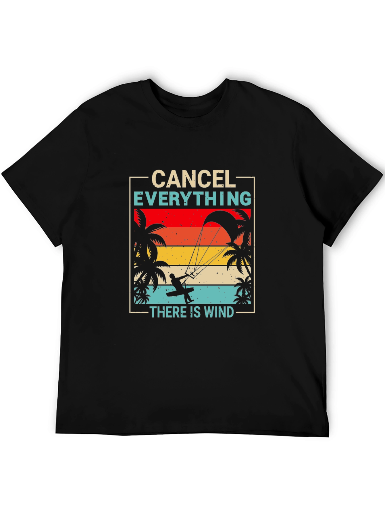 Cancel Everything Windsurfing T-Shirt